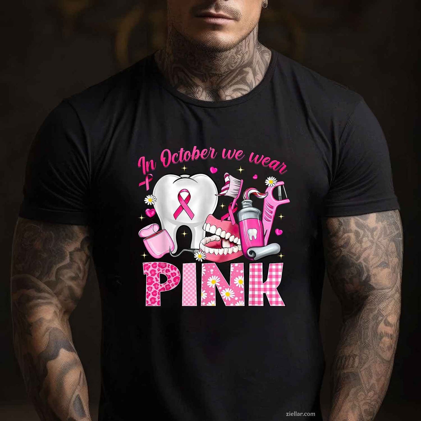In October We Wear Pink Tooth Dental Breast Cancer Awareness Funny Graphic Tee and T-Shirt Gift for Adults Men Women Unisex
