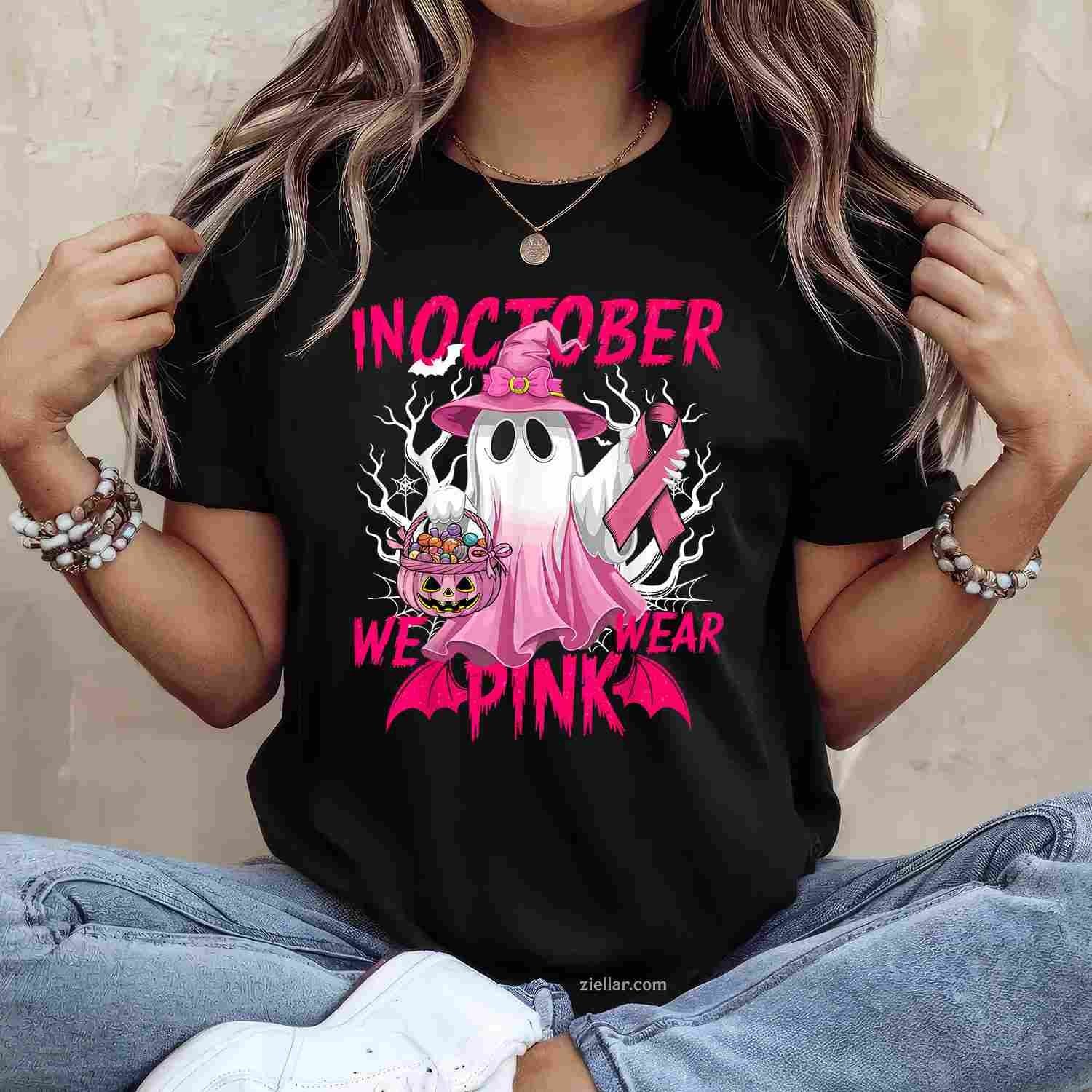 In October We Wear Pink  Breast Cancer Awareness Ghost Funny Graphic Tee and T-Shirt Gift for Adults Men Women Unisex