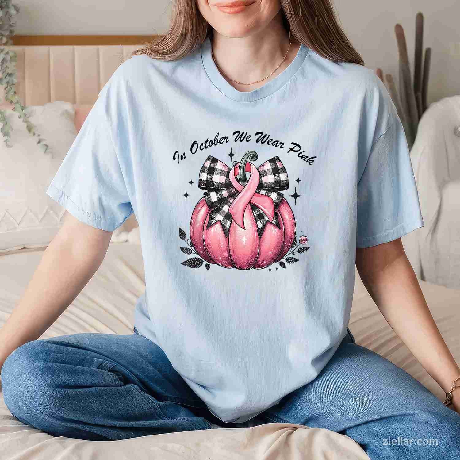 In October We Wear Pink Breast Cancer Pink s For Women Funny Graphic Tee and T-Shirt Gift for Adults Men Women Unisex