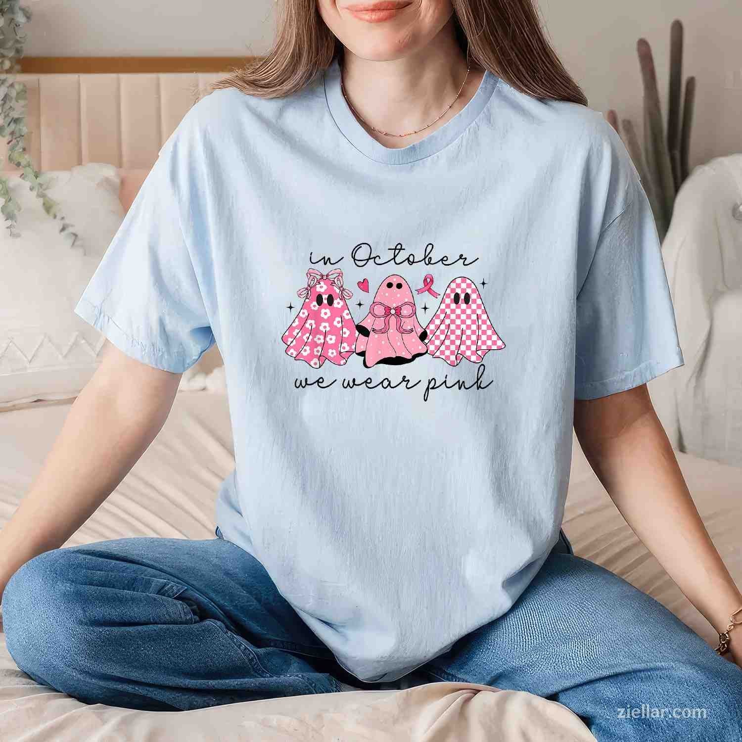 In October We Wear Pink Cute Ghost Women's Funny Graphic Tee and T-Shirt Gift for Adults Men Women Unisex