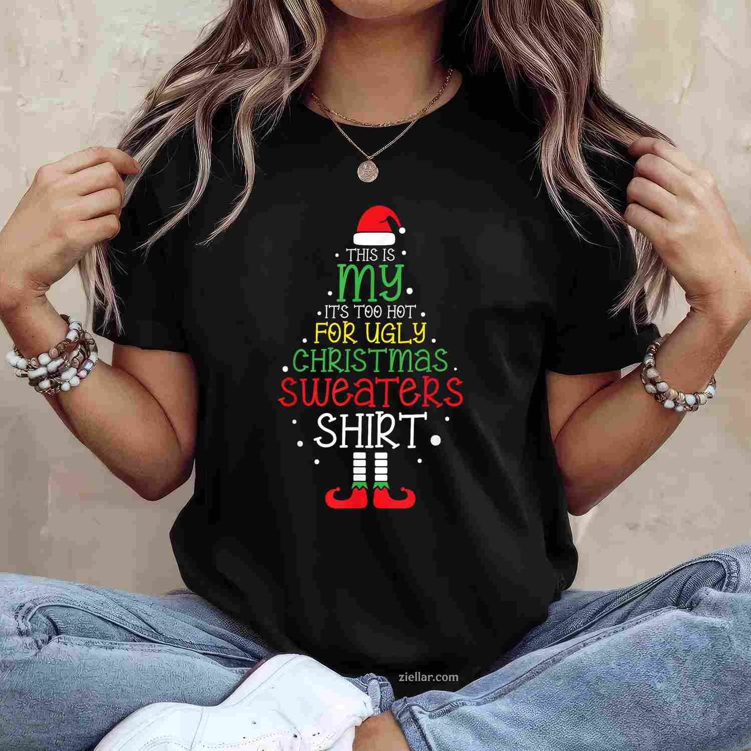 It'S Too Hot For Ugly Christmas Shirt Funny Xmas Men Women T-Shirt_ Humorous Holiday Party Tee