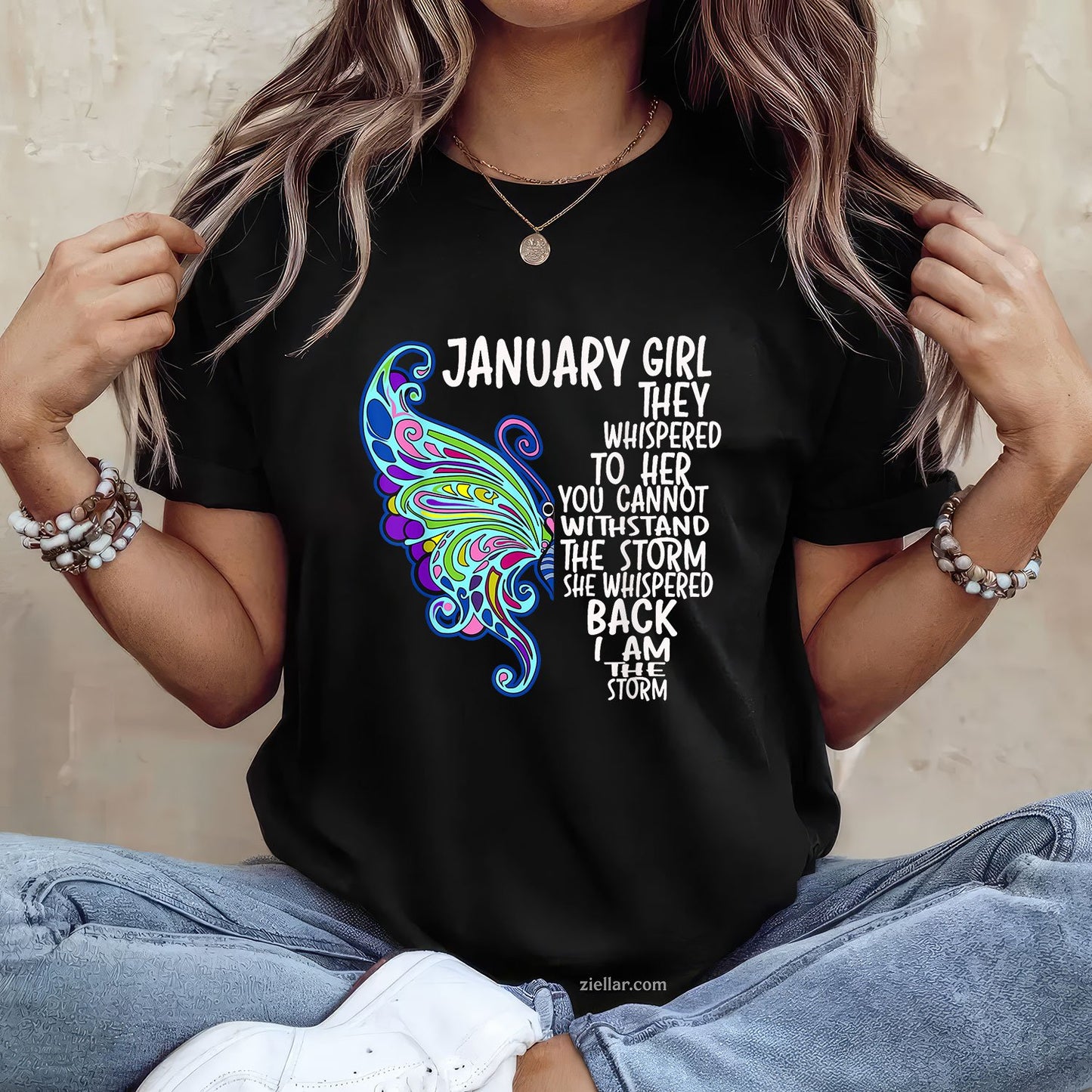 January Girl Butterfly Storm Quote Tee and T-Shirt, Empowering Birthday T-Shirt for Women Adults