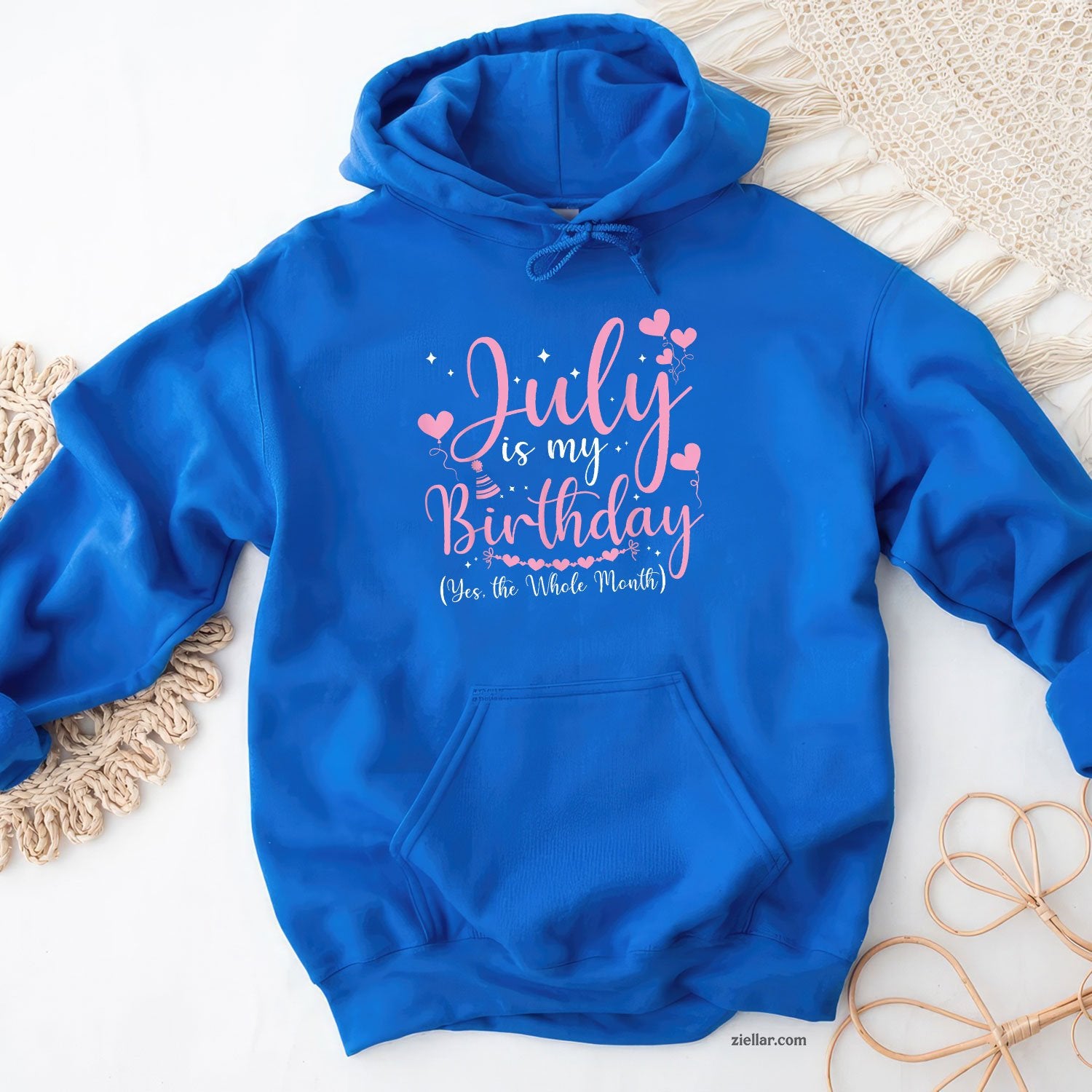 July Is My Birthday Yes The Whole Month Funny Hoodie Shirt