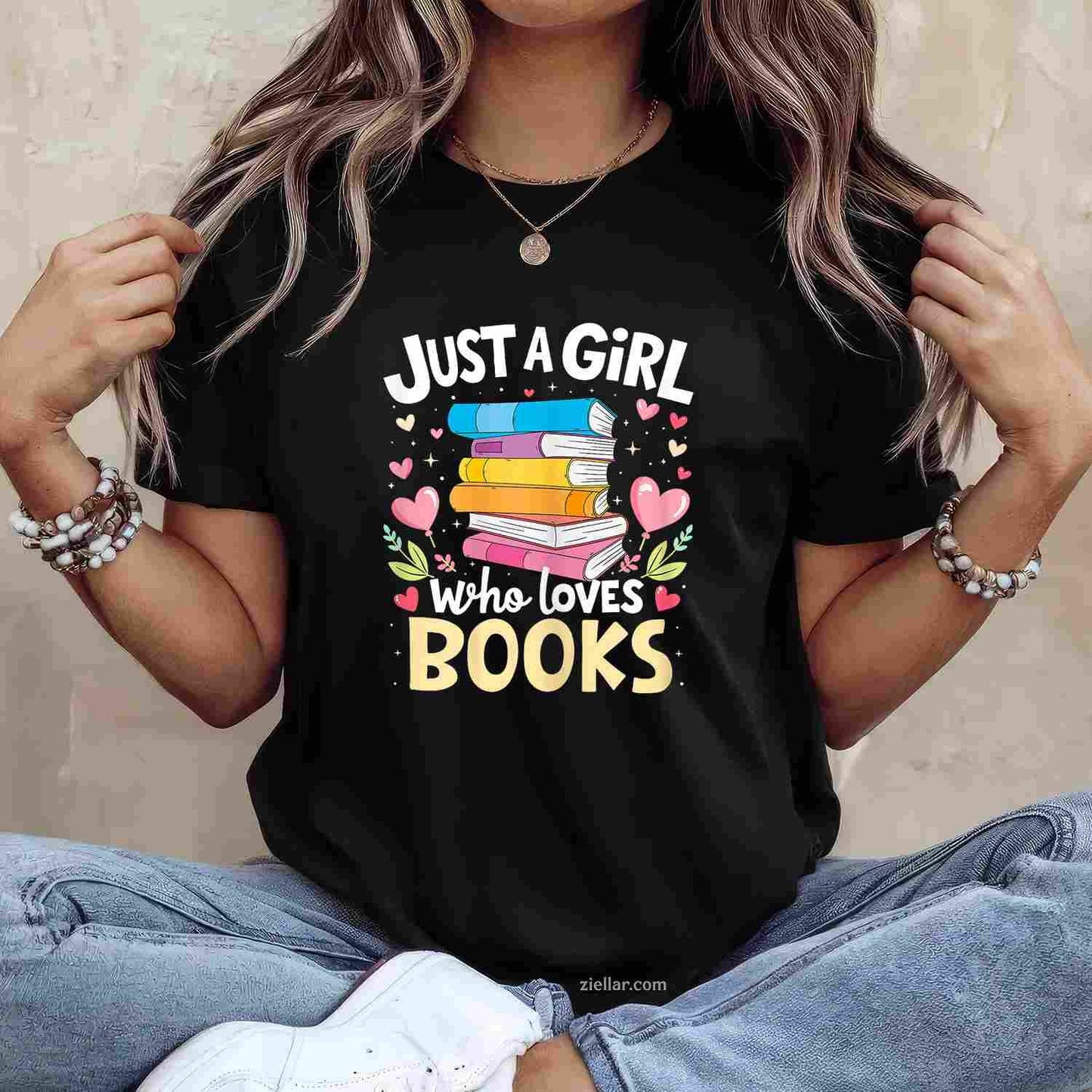 Just A Girl Who Loves Books Lover Reading Librarian Bookish T-Shirt