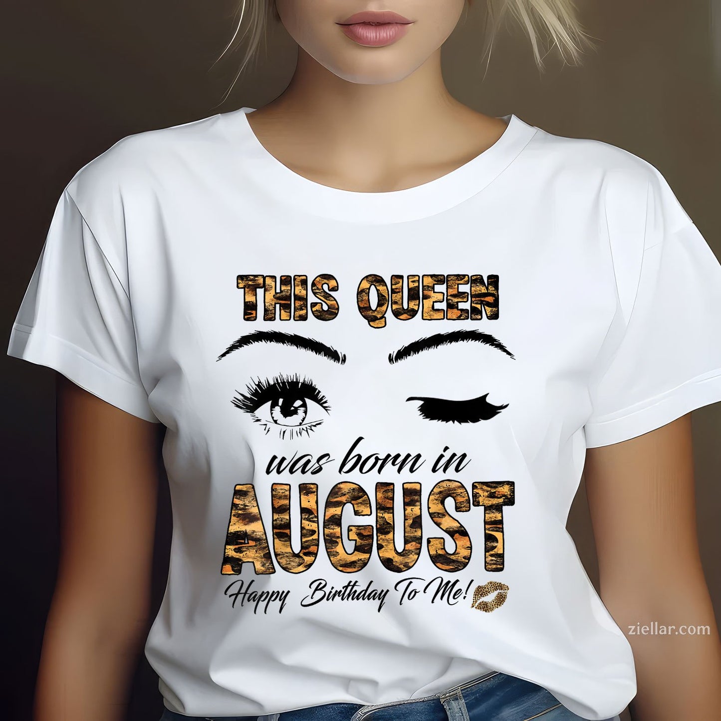 Leopard Print Queen Born in August Tee and T-Shirt, Birthday Gift T-Shirt for Women Adults