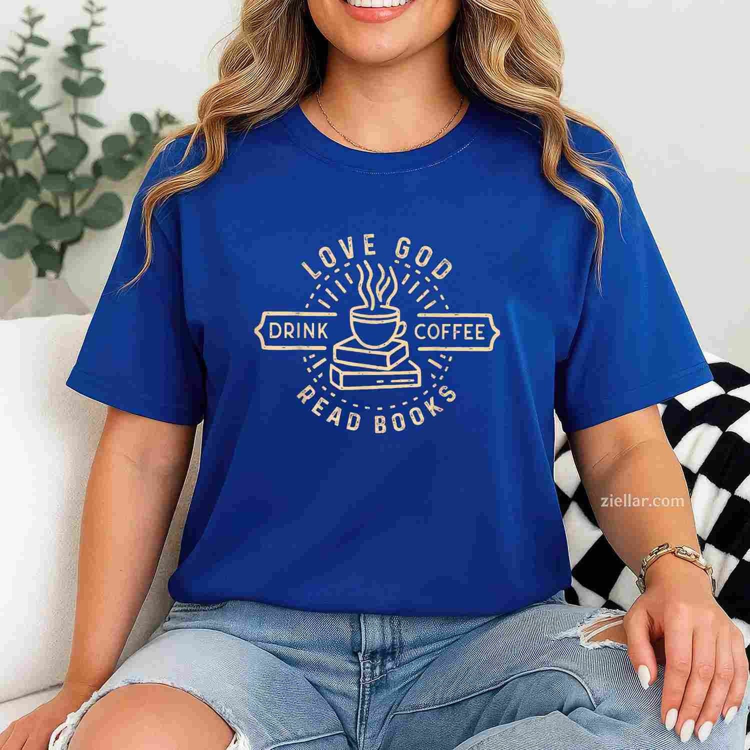 Love God Drink Coffee Read Books Lovers Vintage Christian T-Shirt