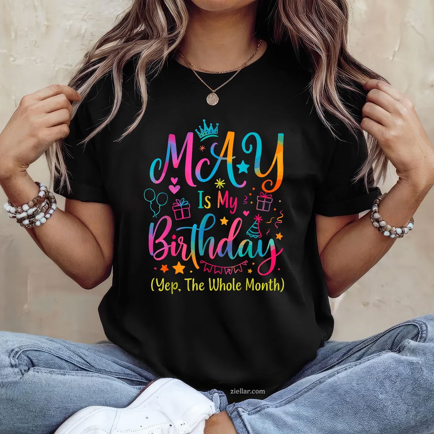 May Birthday Tee and T-Shirt, Yes the Whole Month Tie Dye T-Shirt Gift for Adults