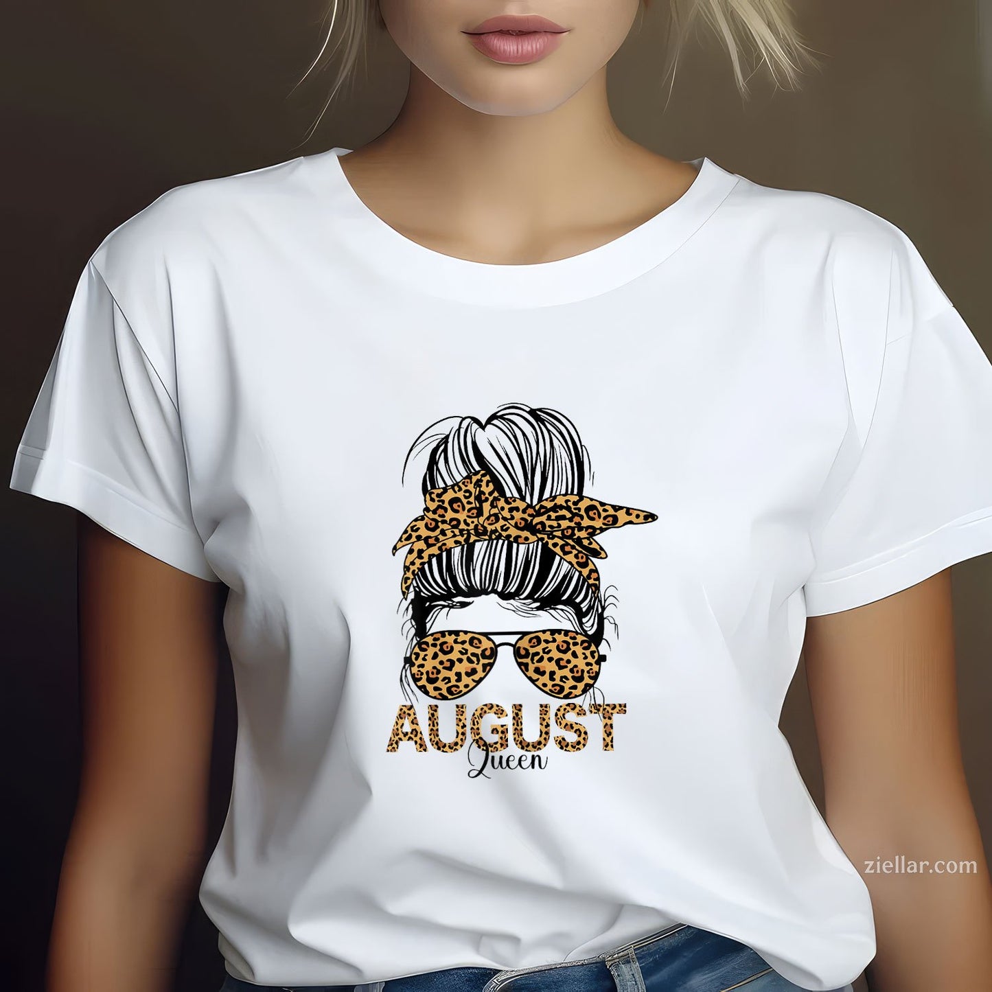 Messy Bun August Queen Tee and T-Shirt, Birthday Month T-Shirt for Women Adults