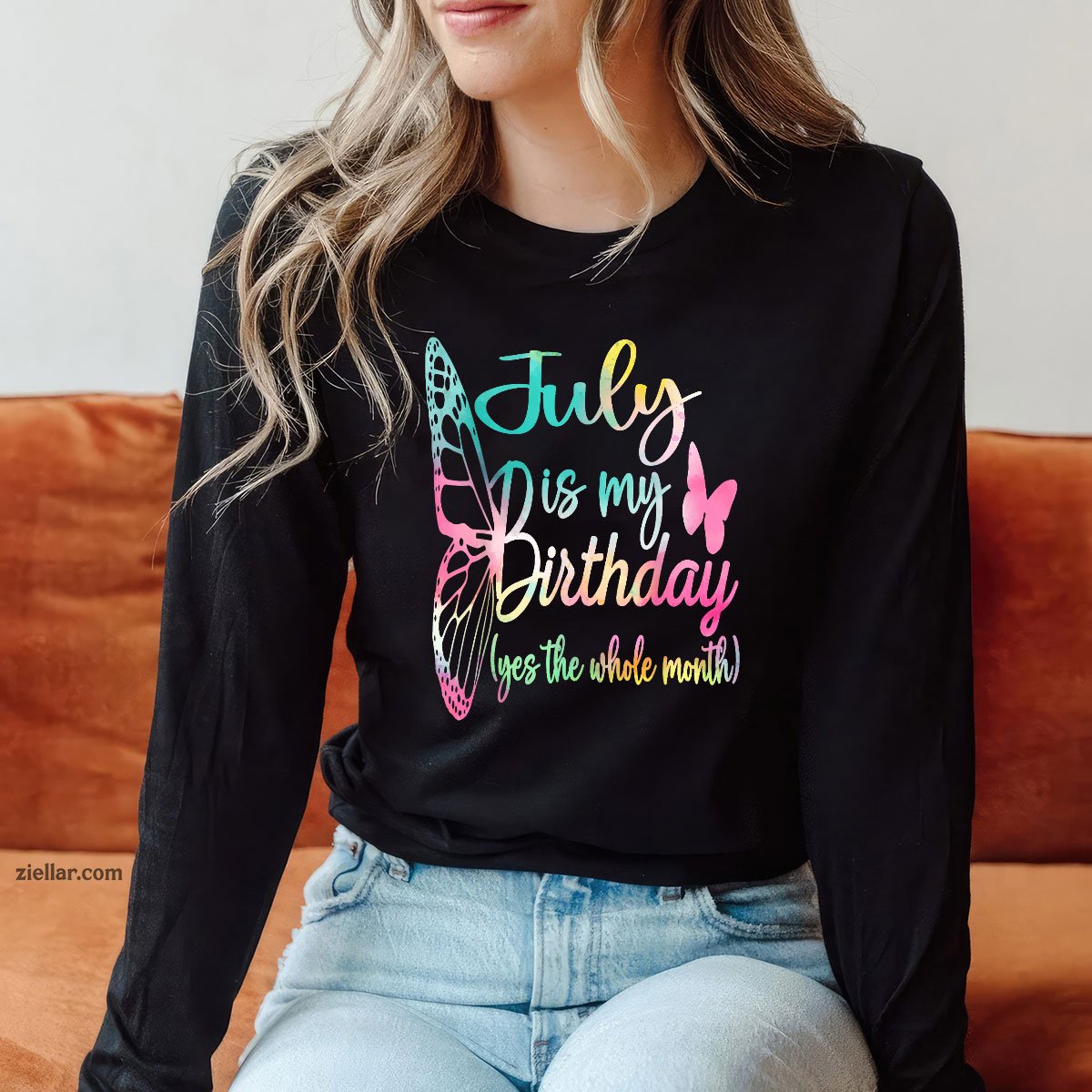 Month July Birthday For Women Is My Girl Long Sleeve Shirt
