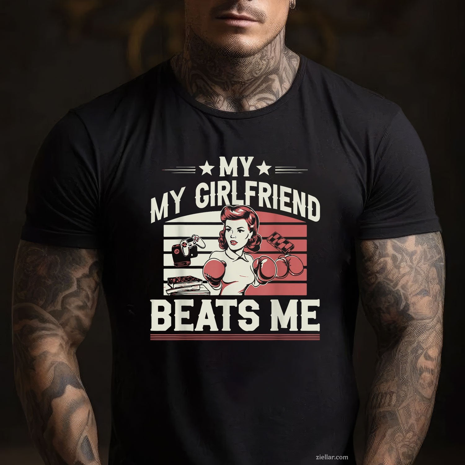 My Girlfriend Beats Me Funny Graphic Design For Men Tee and T-Shirt, Funny Relationship Gift T-Shirt for Couples and Adults