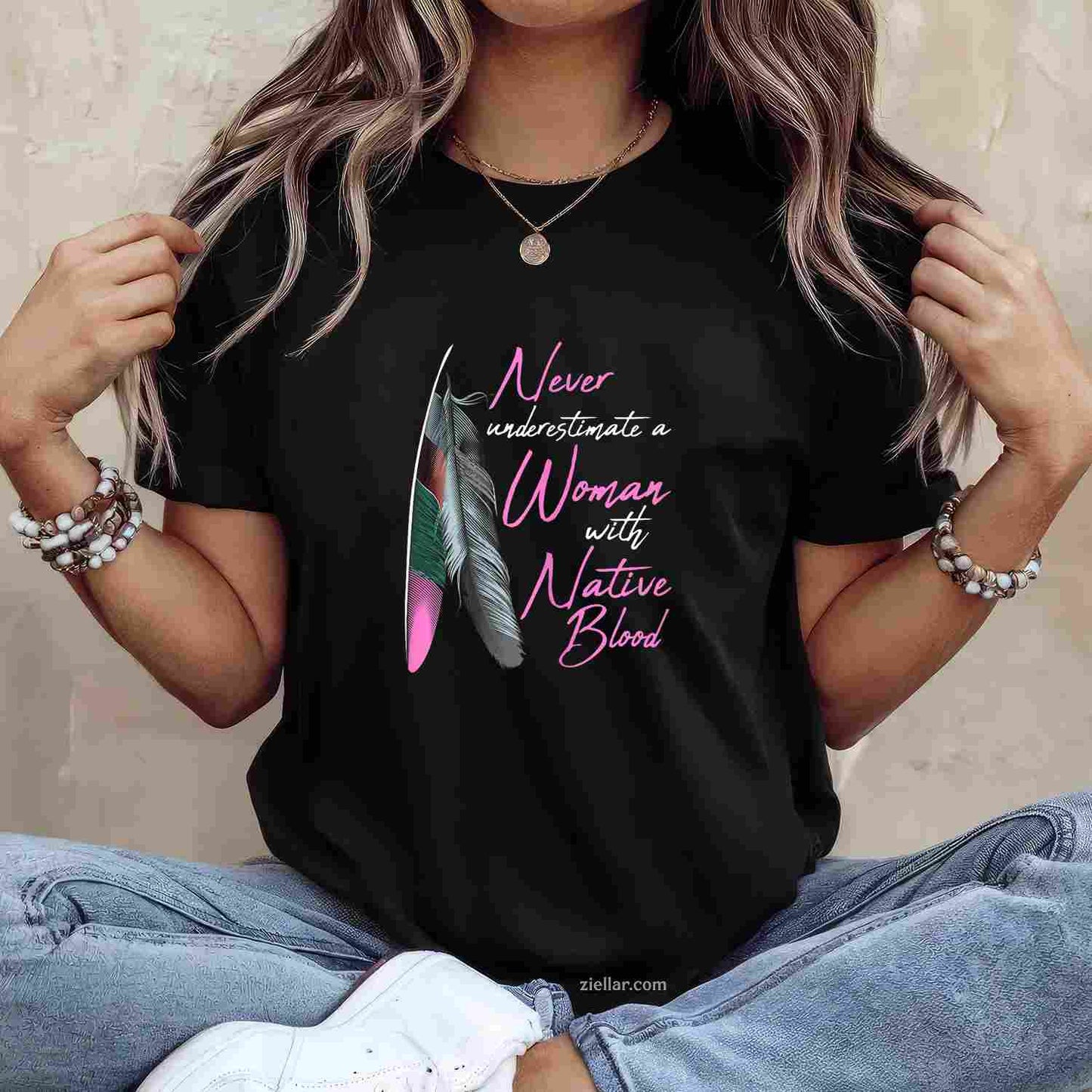 Native American Indian_ A Woman With Native Blood T-Shirt And Tee For Women And Adults