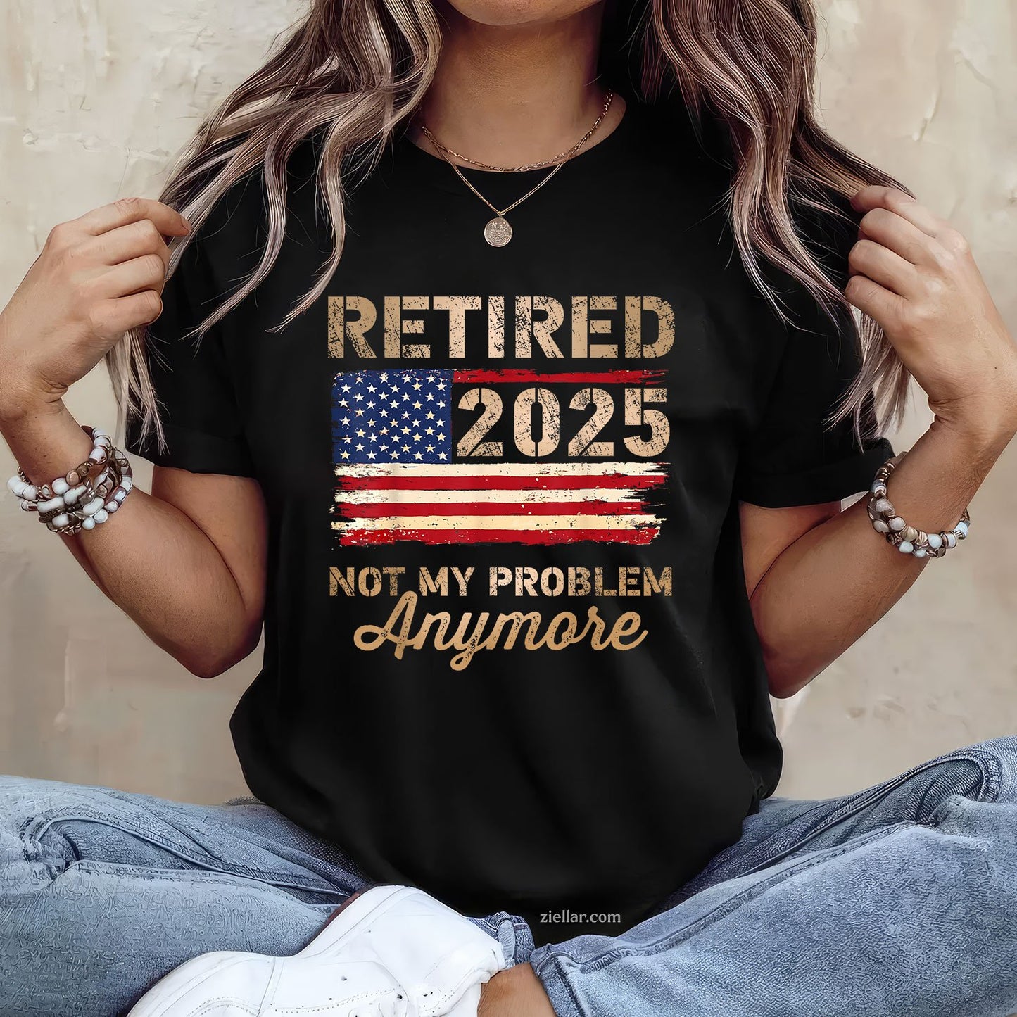 Not My Problem Anymore Tee and T-Shirt, US Flag Retired 2025 T-Shirt Gift for Adults