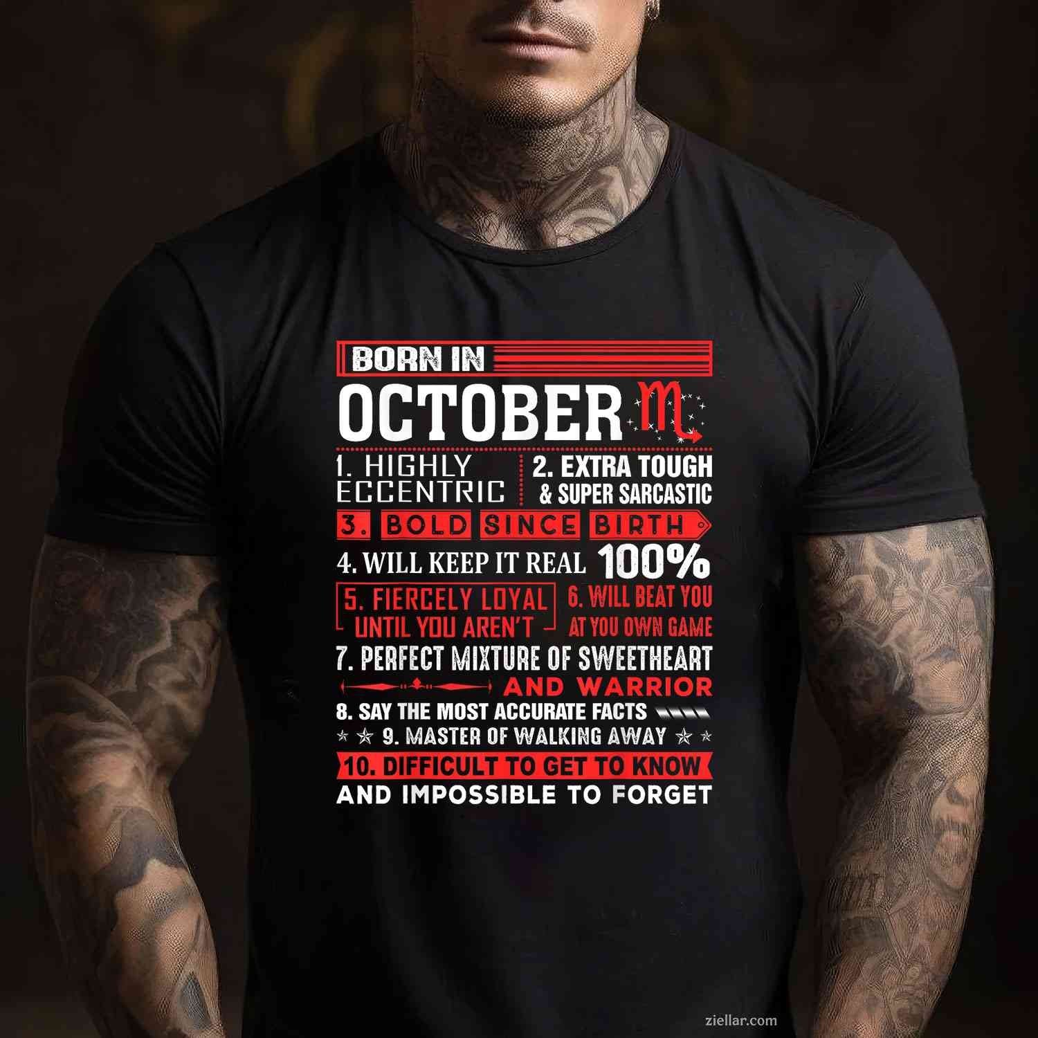 October Birthday Gifts - Born In October Scorpio T-Shirt and Tee for Adults Men Women Unisex