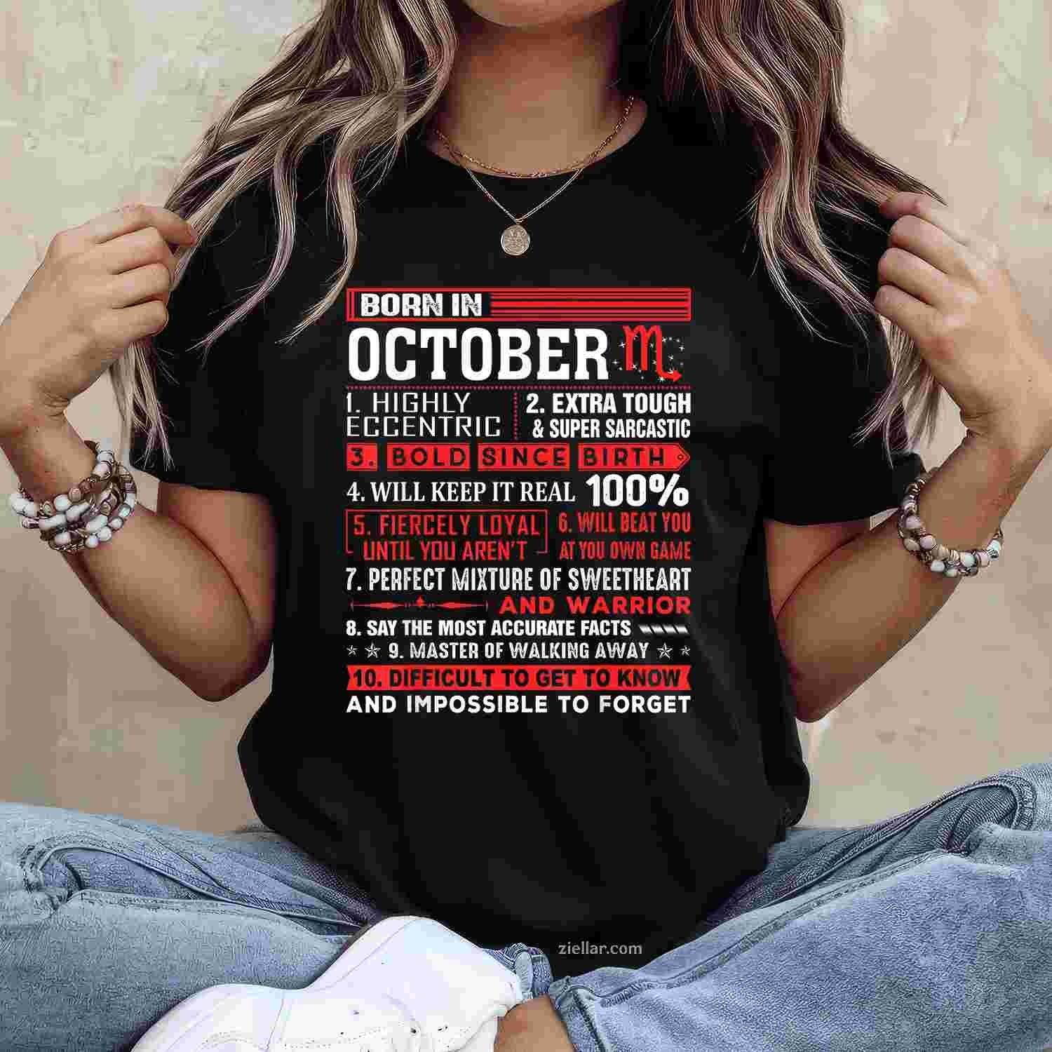 October Birthday Gifts - Born In October Scorpio T-Shirt and Tee for Adults Men Women Unisex