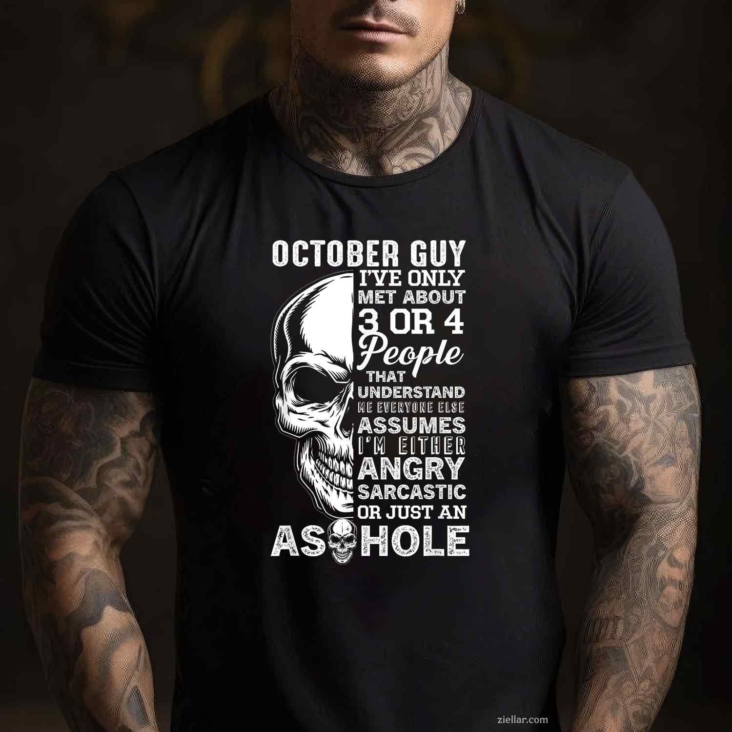 October Birthday Born in October Guy T-Shirt and Tee for Adults Men Women Unisex