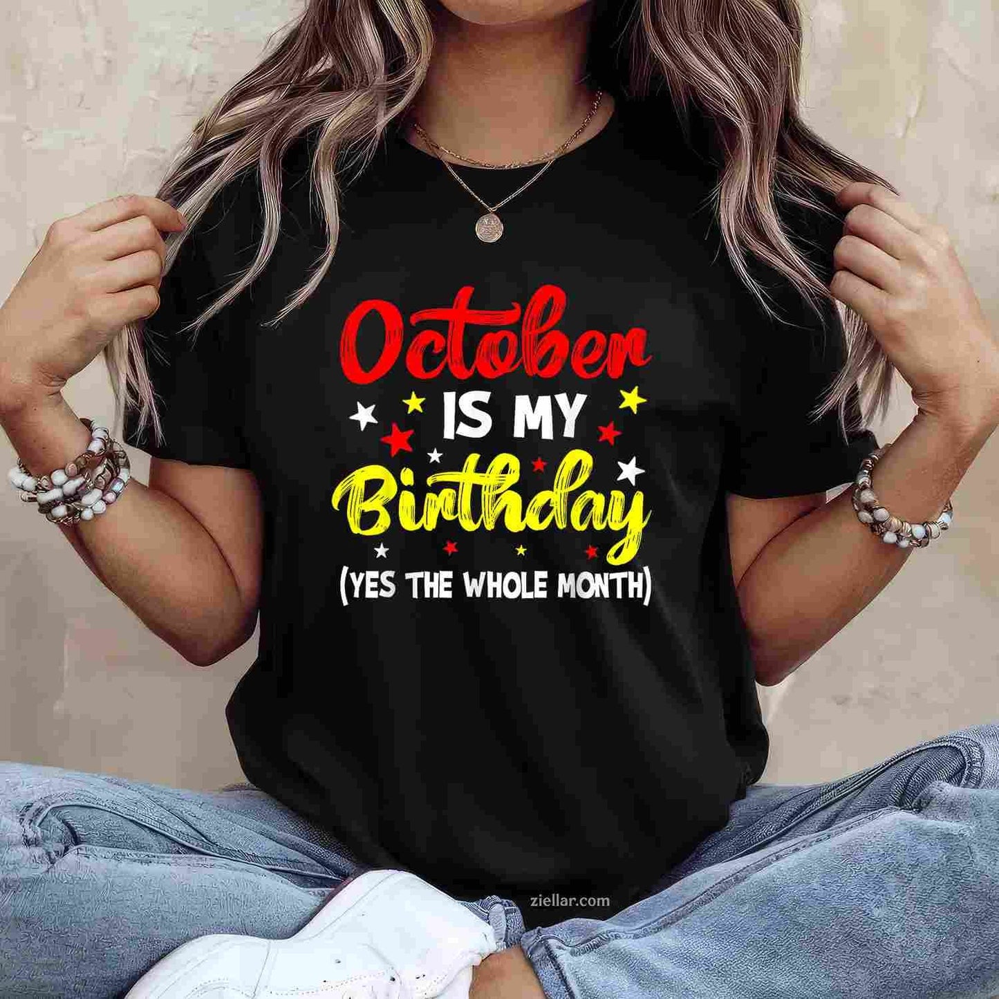 October Is My Birthday The Whole October Birthday Tee, Birthday T-Shirt for Men Women Adults Unisex, Classic Fit Unisex Design, Everyday Wear Essential