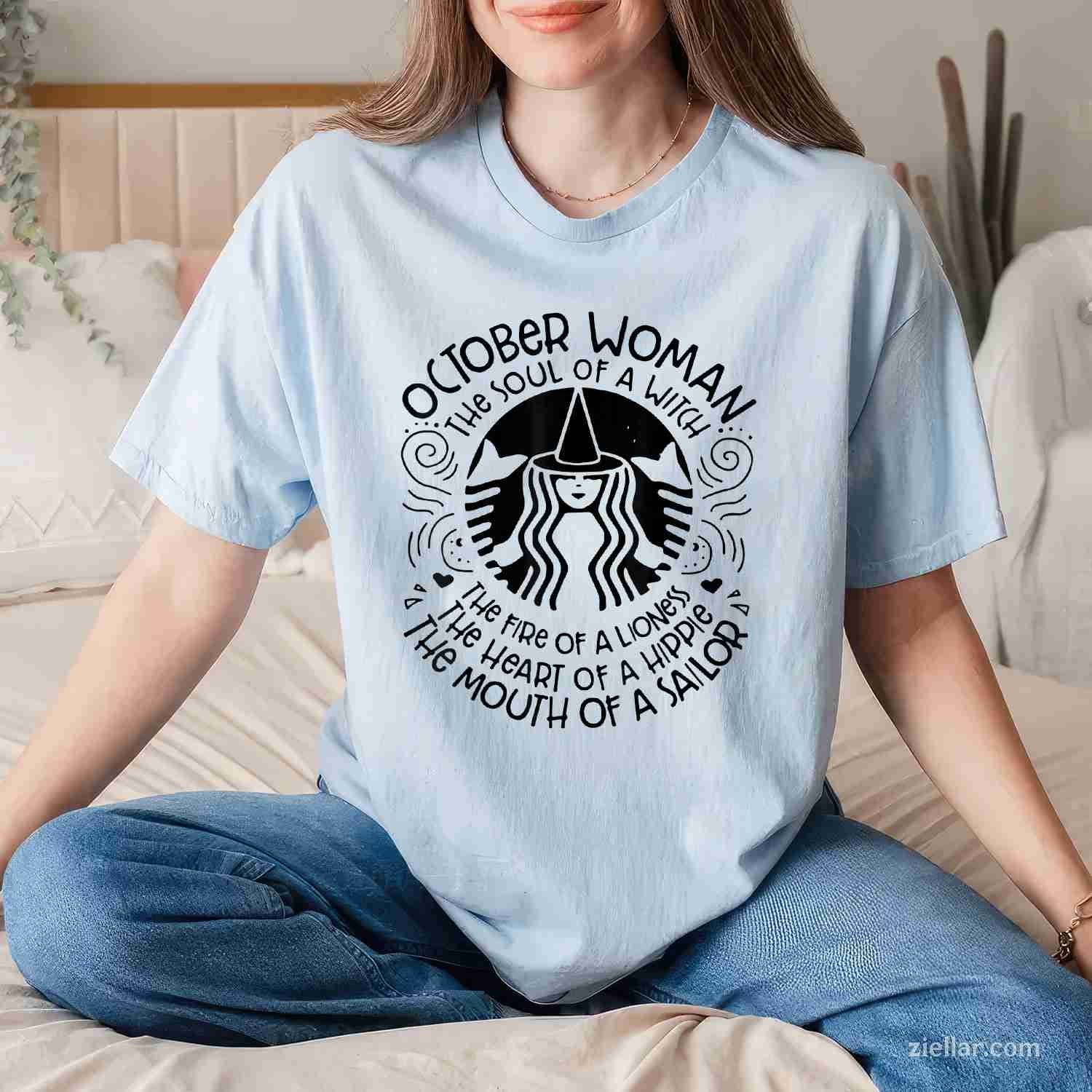 October Woman The Soul Of A Witch Funny Birthday October T-Shirt and Tee for Adults Men Women Unisex
