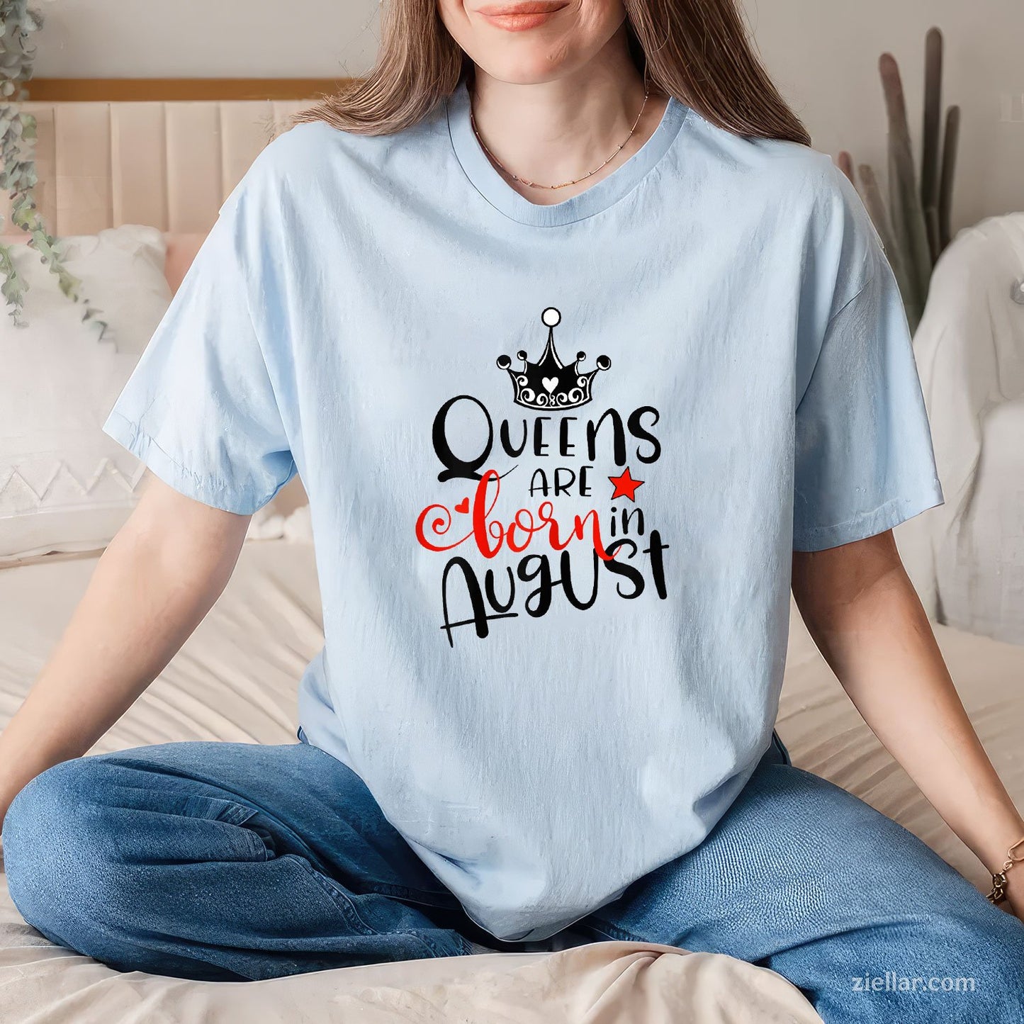Perfect Queens Are Born in August Tee and T-Shirt, Birthday Gift T-Shirt for Women Adults