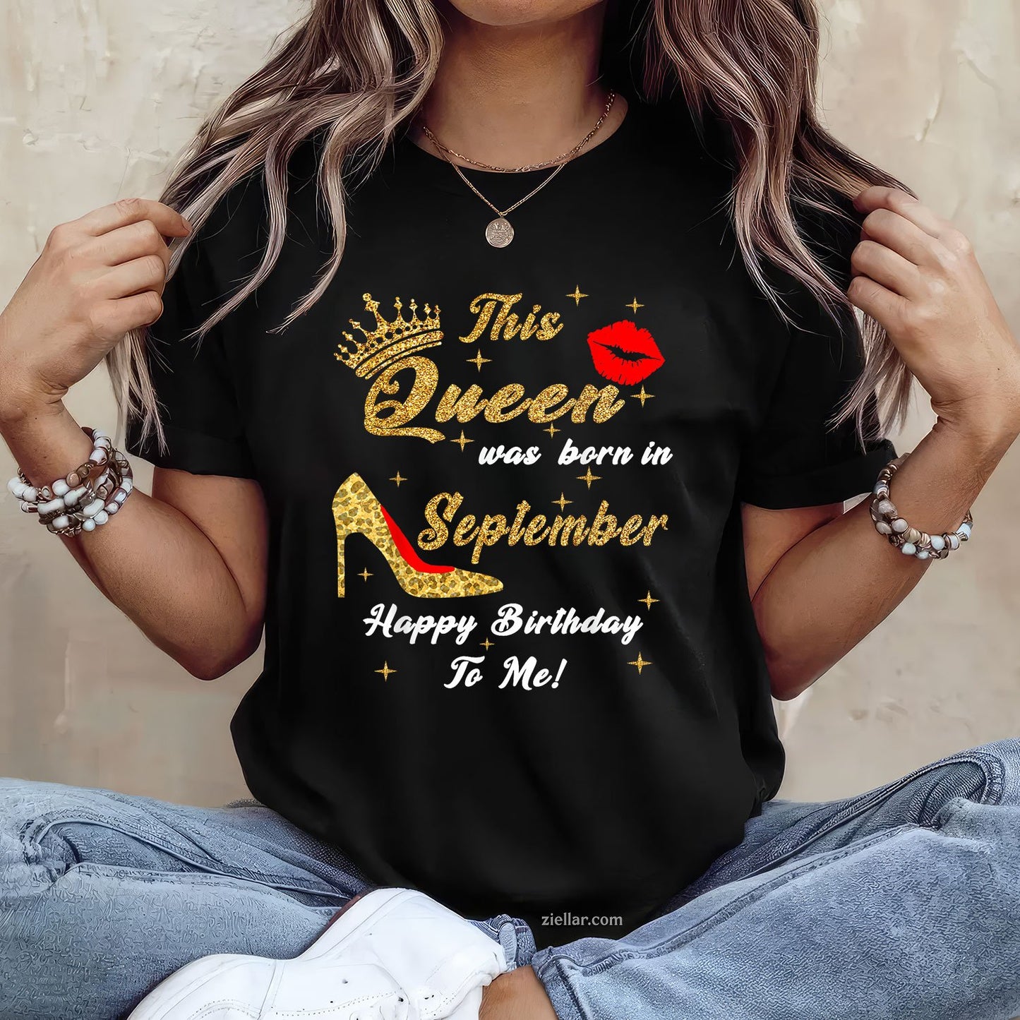Queen Was Born in September Tee and T-Shirt, Happy Birthday Gift T-Shirt for Women Adults