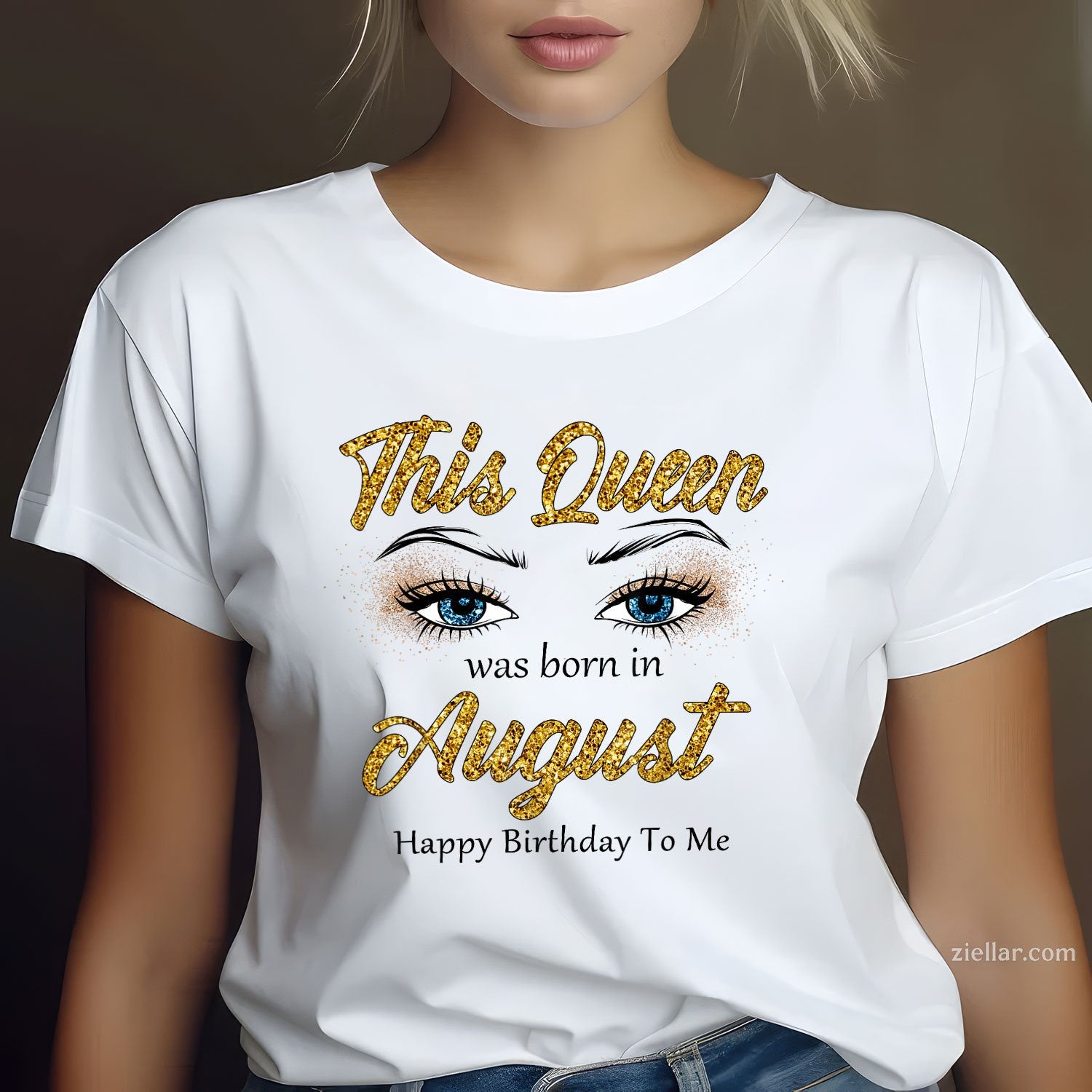 Queen Was Born in August Tee and T-Shirt, Women's Birthday T-Shirt Gift for Adults