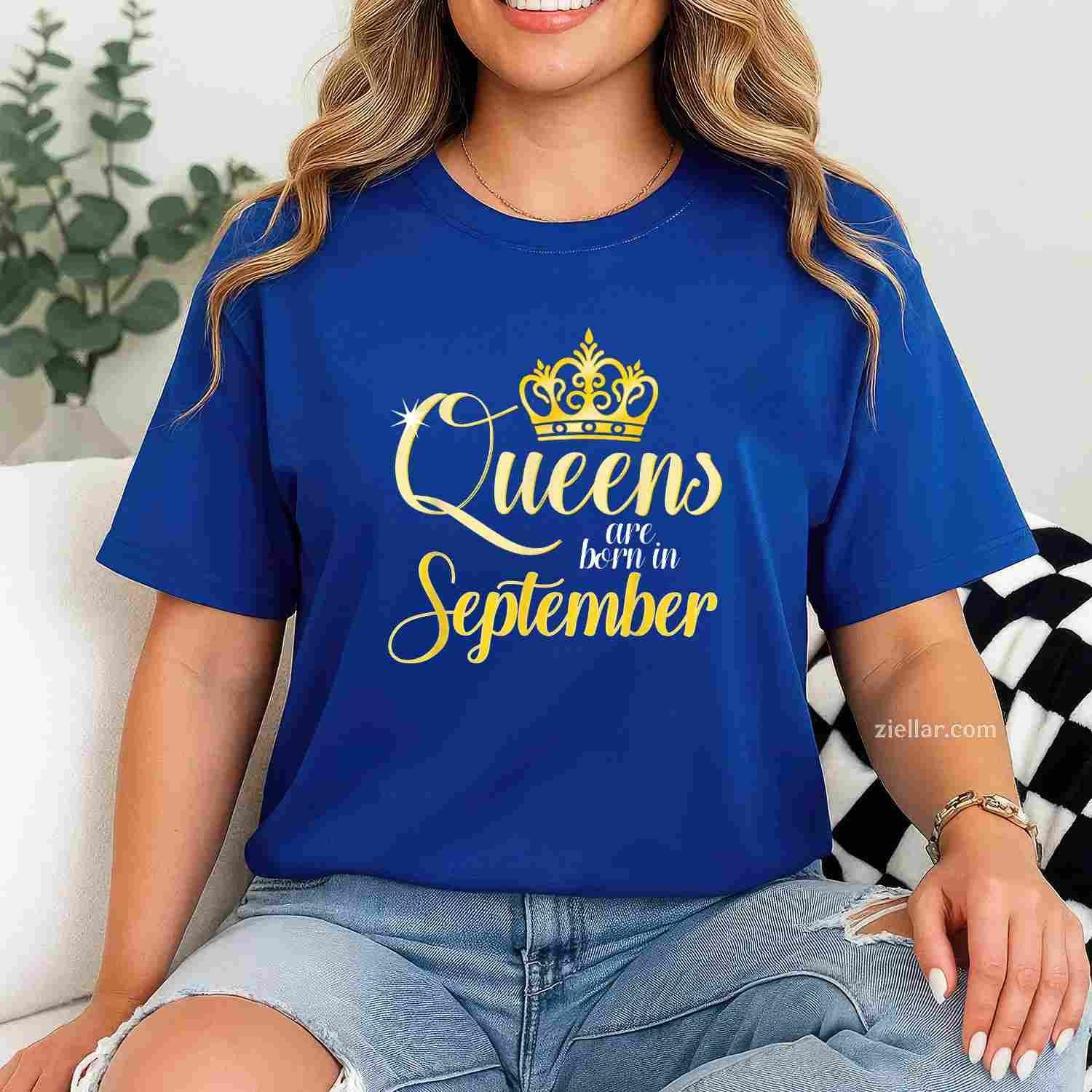 Queens Are Born In September Birth Month Queen T-Shirt Tee for Men Women Adults Unisex
