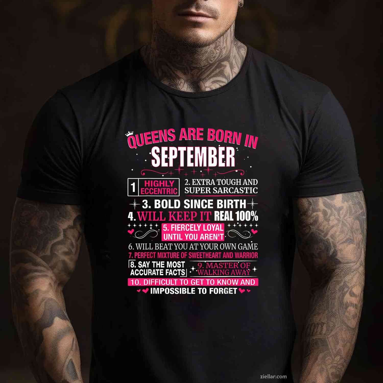 Queens are Born In September T-Shirt Tee T-Shirt Tee for Men Women Adults Unisex
