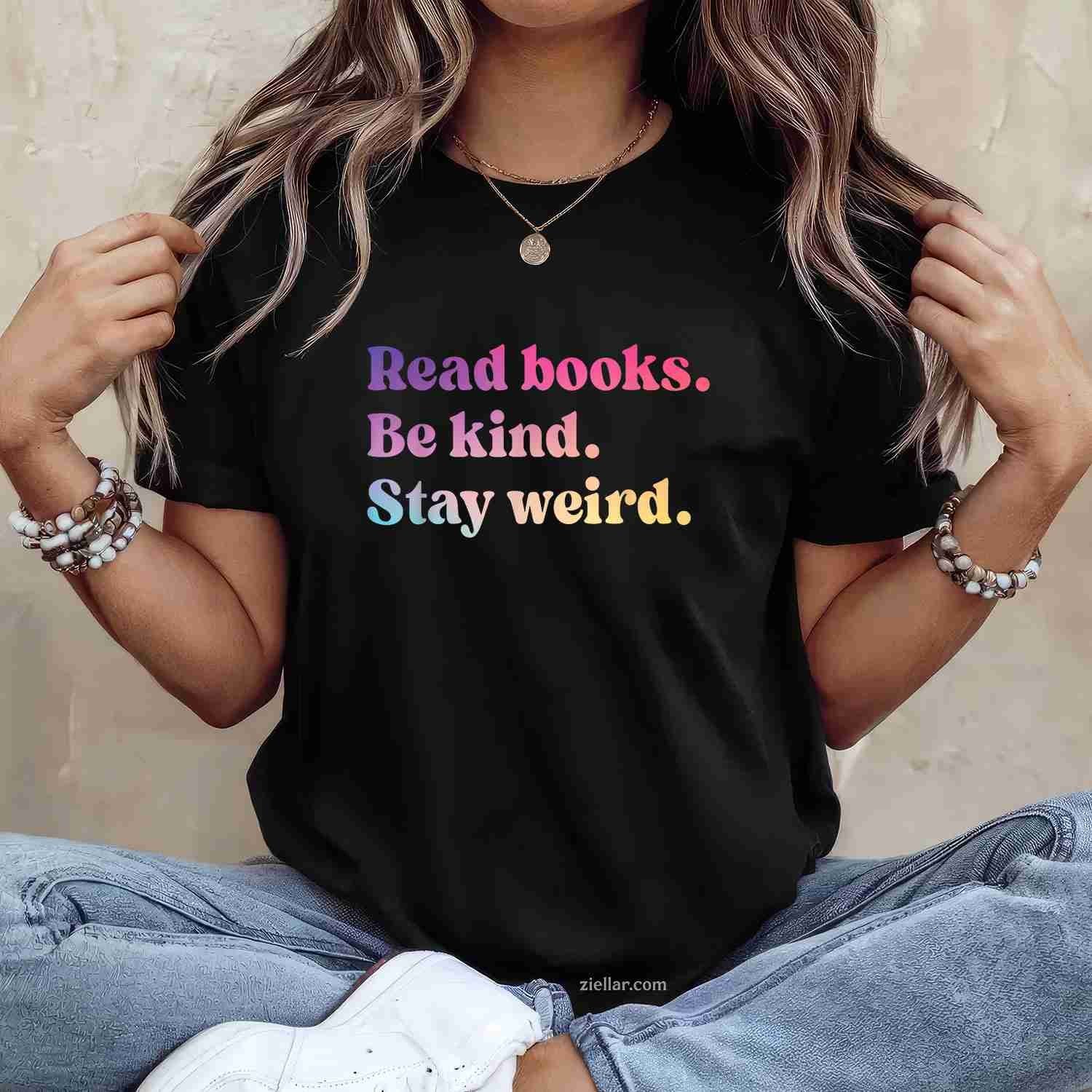 Read Books Be Kind Stay Weird T-Shirt, Funny Book Lover Vintage Graphic Tee For Adults Men Women