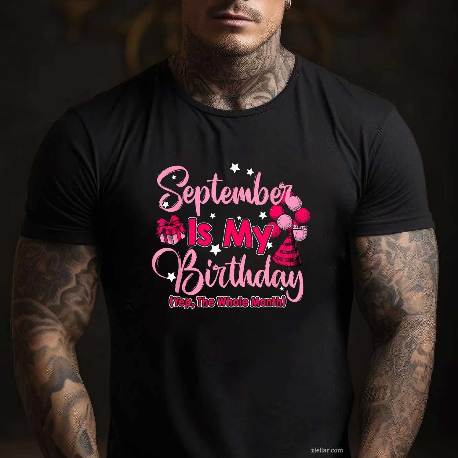 September Is My Birthday Month Yep The Whole Month Women T-Shirt Tee
