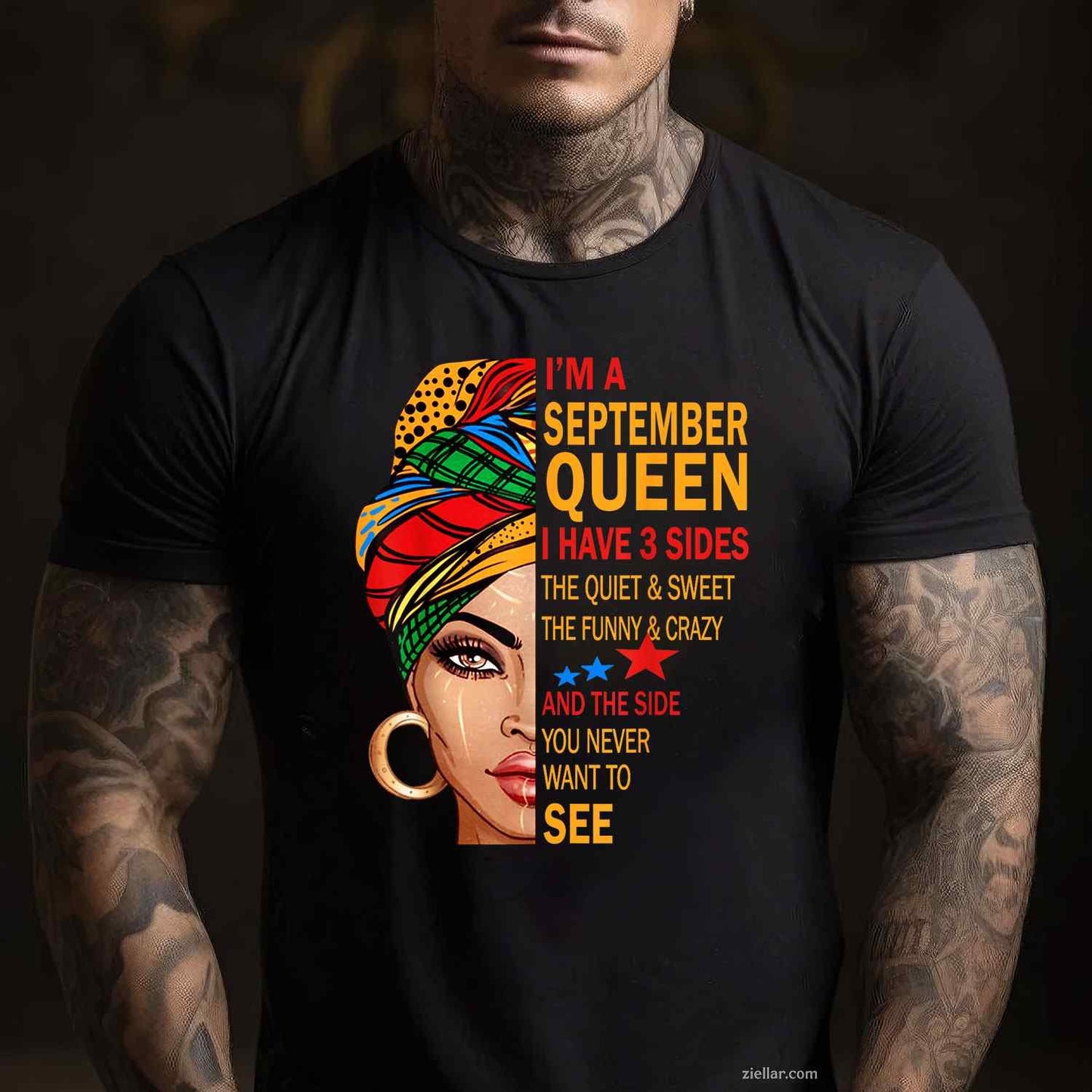 September queen I have 3 sides birthday for september girl T-Shirt Tee for Men Women Adults Unisex
