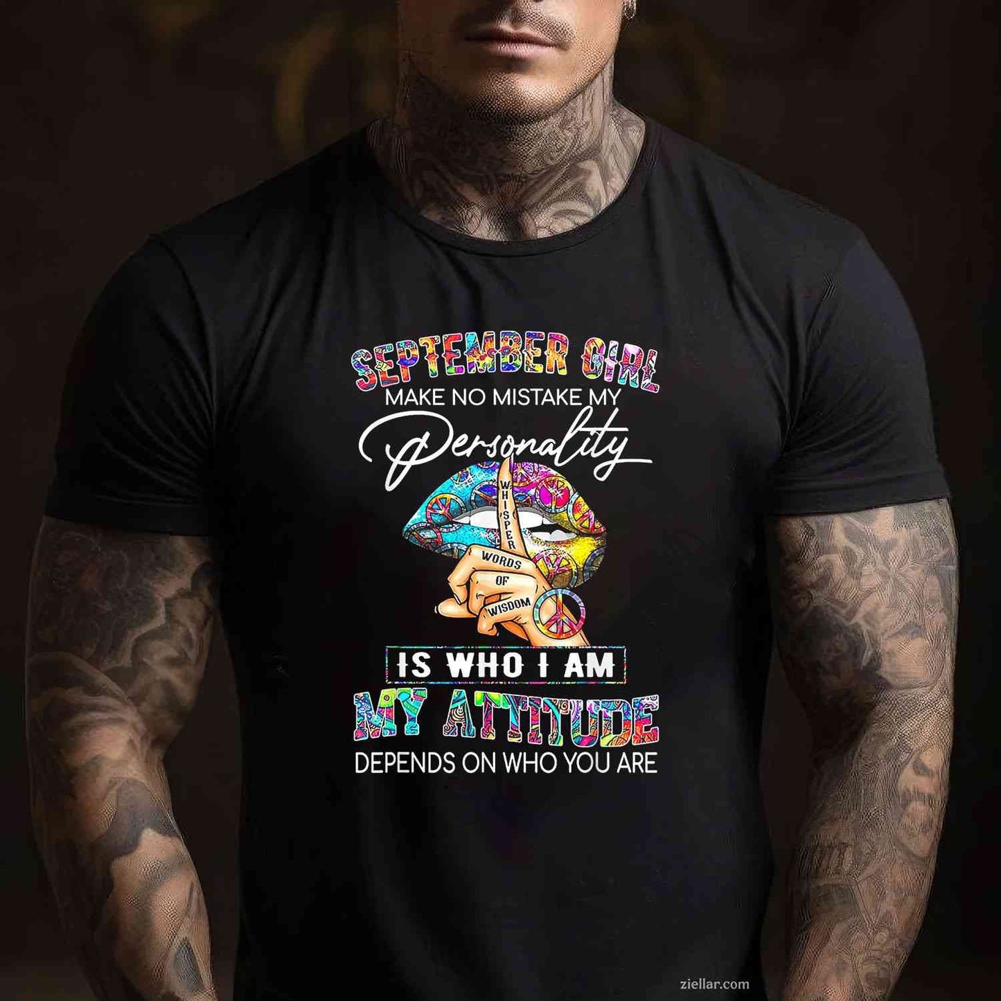 September Girl Make No Mistake My Personality T-Shirt Tee for Men Women Adults Unisex