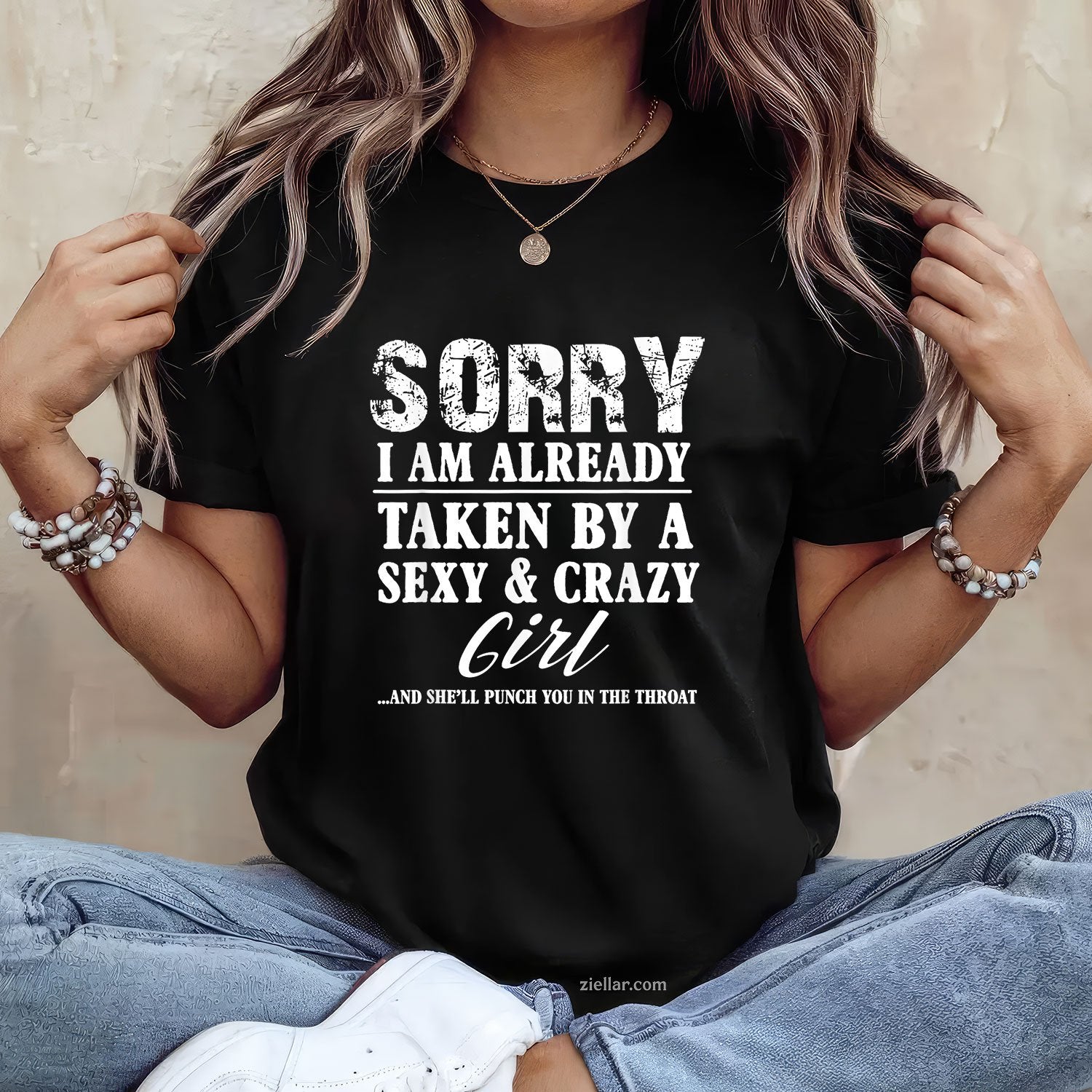 Sorry I'm Already Taken By A Sexy And Crazy Girl Boyfriend T Tee and T-Shirt, Funny Relationship Gift T-Shirt for Couples and Adults