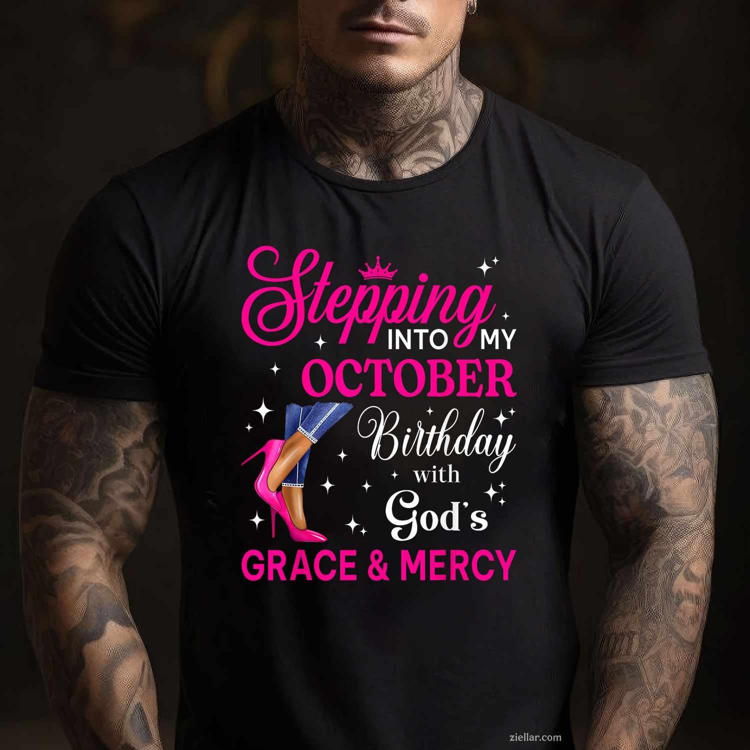 Stepping Into My October Women Women High Heels Birthday T-Shirt and Tee for Adults Men Women Unisex