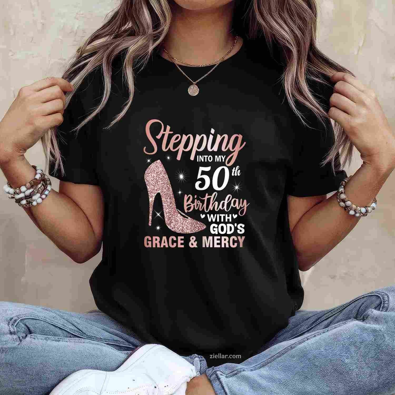 Stepping Into My 50th Birthday Shirt Women 50 Year Old Bday T-Shirt Tee