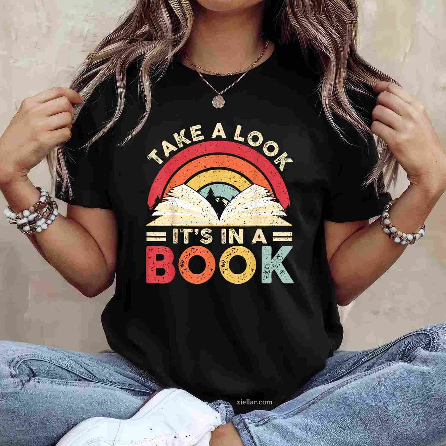 Take A Look It's In A Book Retro Rainbow Reading Book Lover T-Shirt