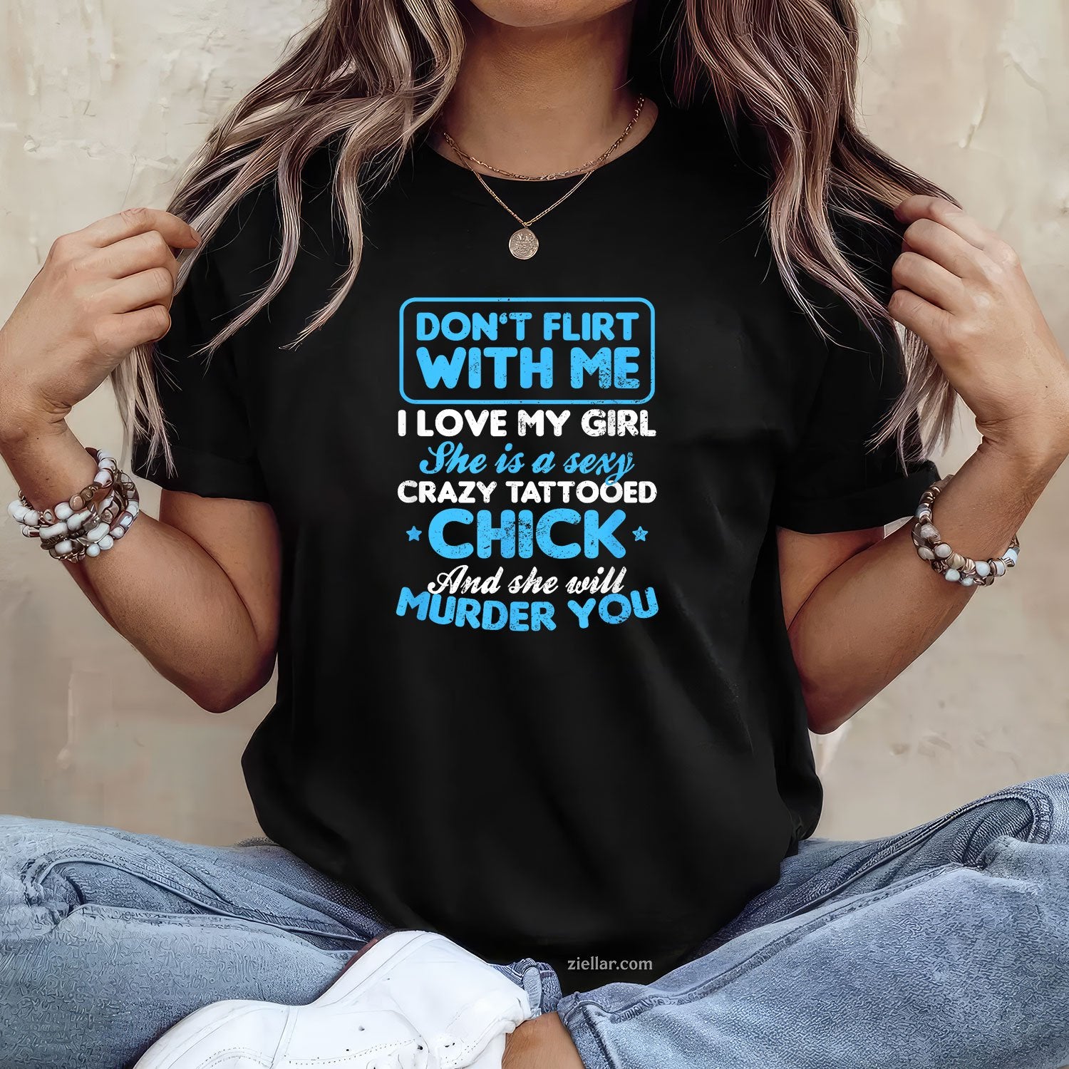 Tattooed Girlfriend Shirt _ Don't Flirt With Me Gift Tee and T-Shirt, Funny Relationship Gift T-Shirt for Couples and Adults