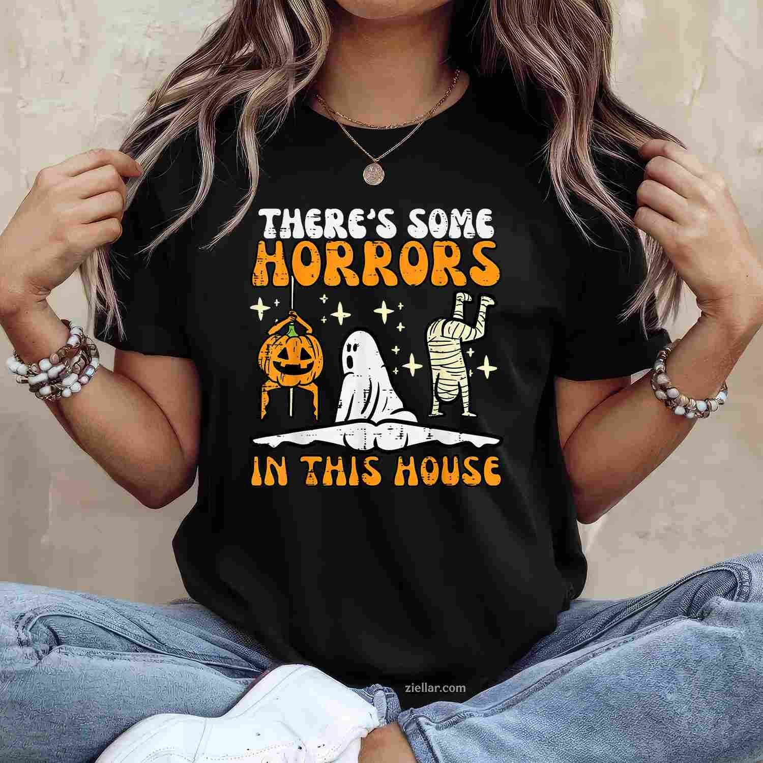 There's Some Horrors In This House Funny Halloween Men Women Tee, Halloween T-Shirt for Men Women Adults Unisex, Cool Casual Street Style, Premium Quality