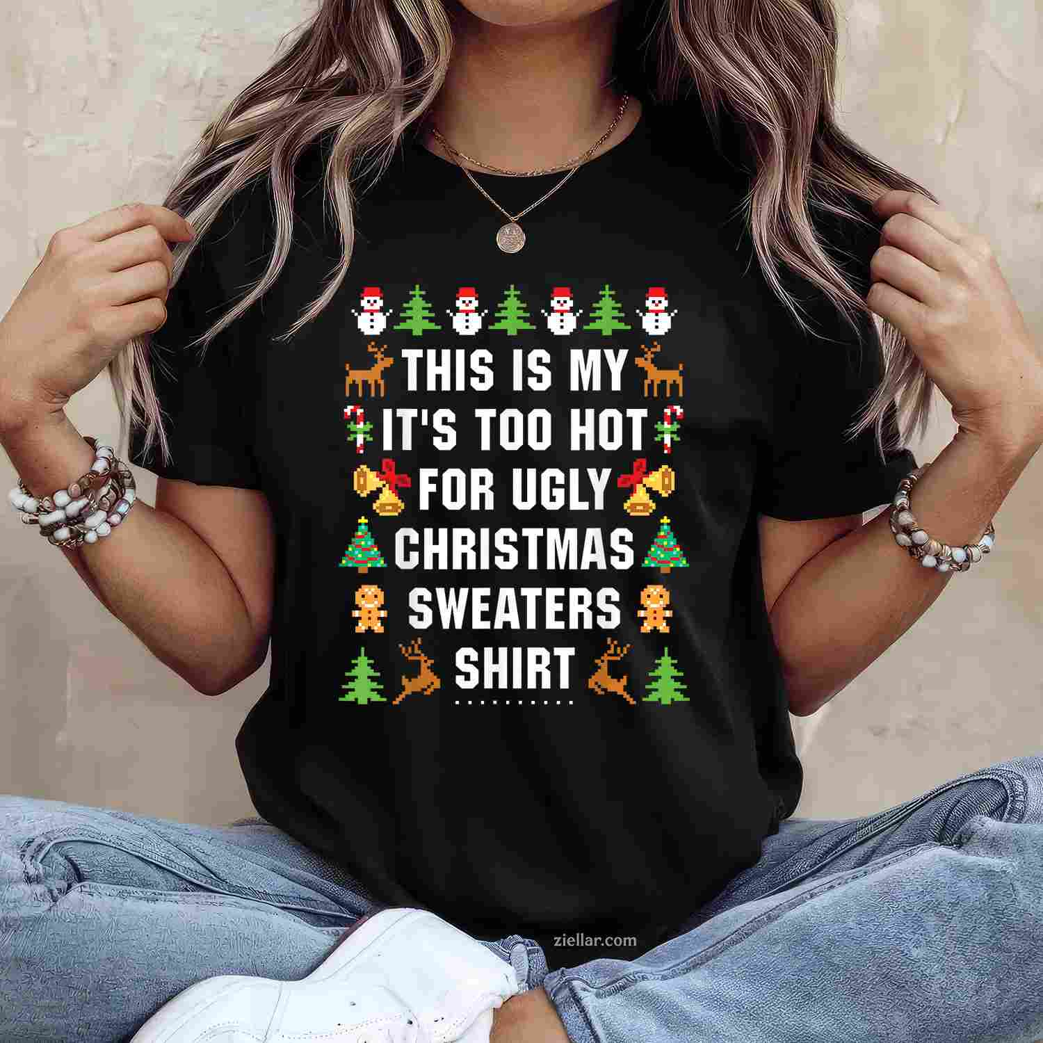 This Is My It'S Too Hot For Ugly Christmas Sweaters Short Sleeve T-Shirt_ Great Party Tee For All