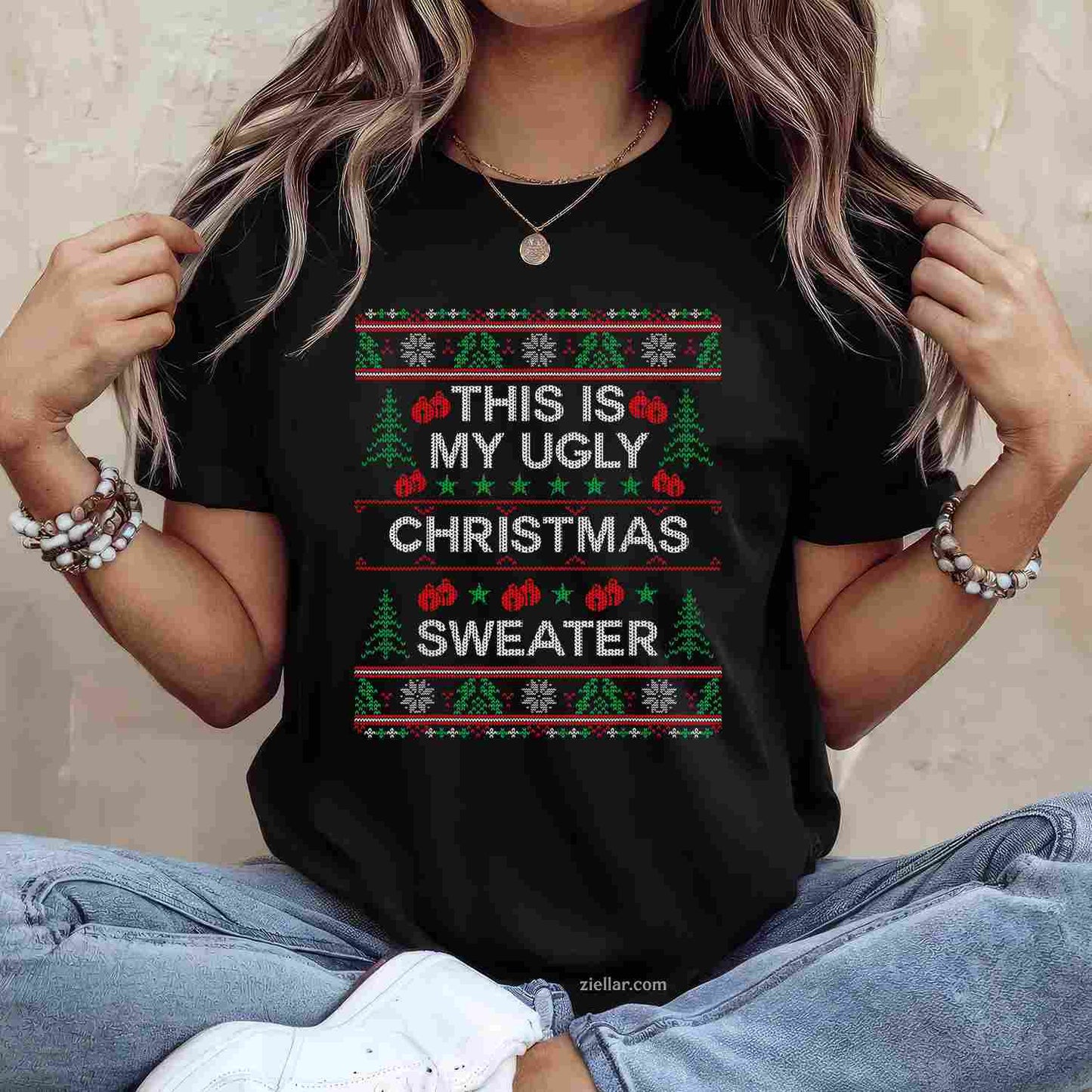This Is My Ugly Christmas Sweater Funny Christmas T-Shirt_ Humorous Holiday Party Tee For All