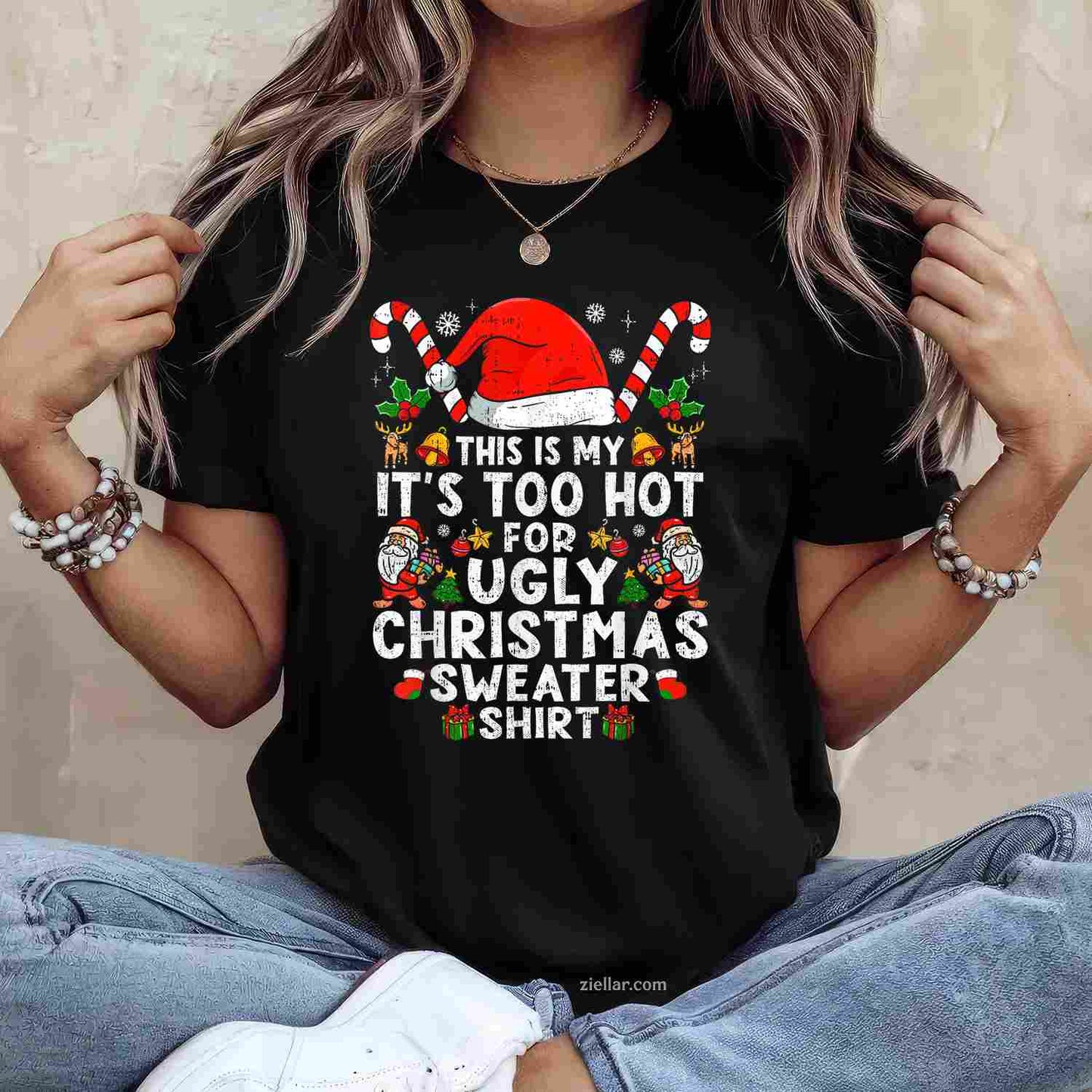This Is My It'S Too Hot For Ugly Christmas Sweaters T-Shirt_ Funny Holiday Party Gag Gift Tee