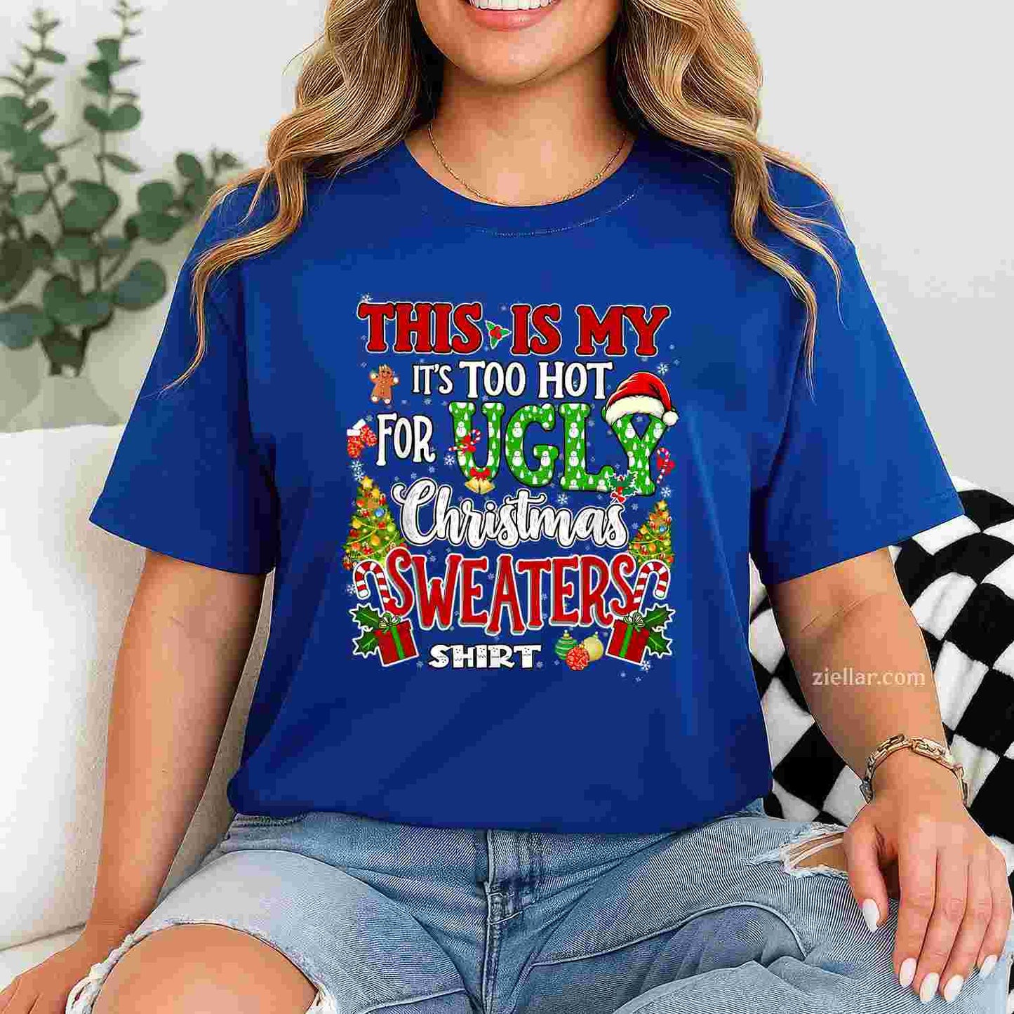 Too Hot Ugly Christmas Sweaters Funny Xmas Men Women Family T-Shirt_ Humorous Holiday Party Tee For All