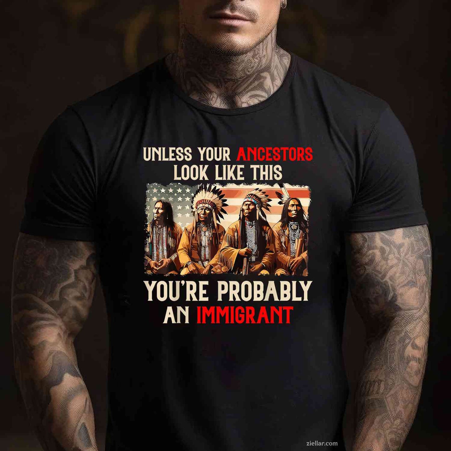 Unless Your Ancestors Look Like This Native American Indian T-Shirt And Tee For Adults