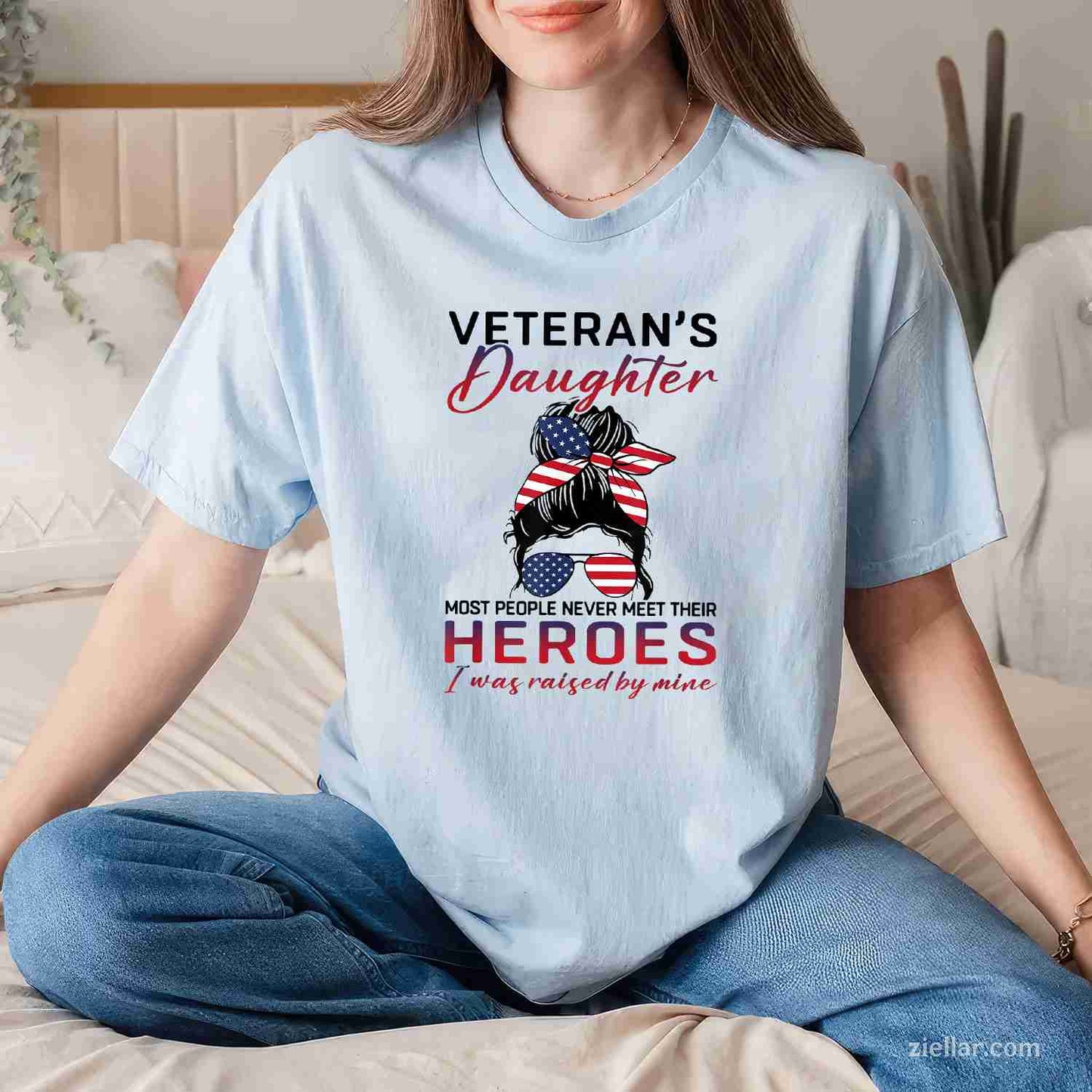 Veteran'S Daughter_ Most People Never Meet Their Heroes, A Premium T-Shirt And Tee For Adults