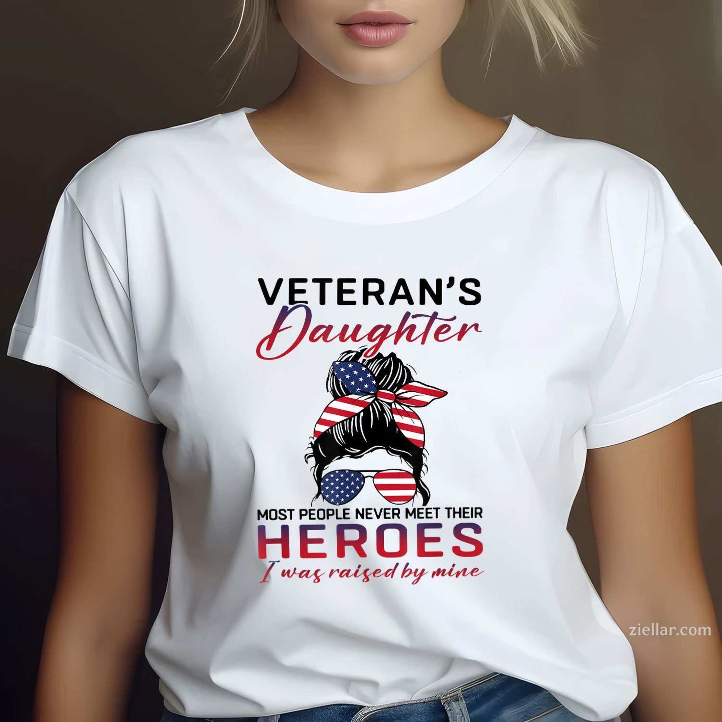 Veteran'S Daughter_ Most People Never Meet Their Heroes, A Premium T-Shirt And Tee For Adults