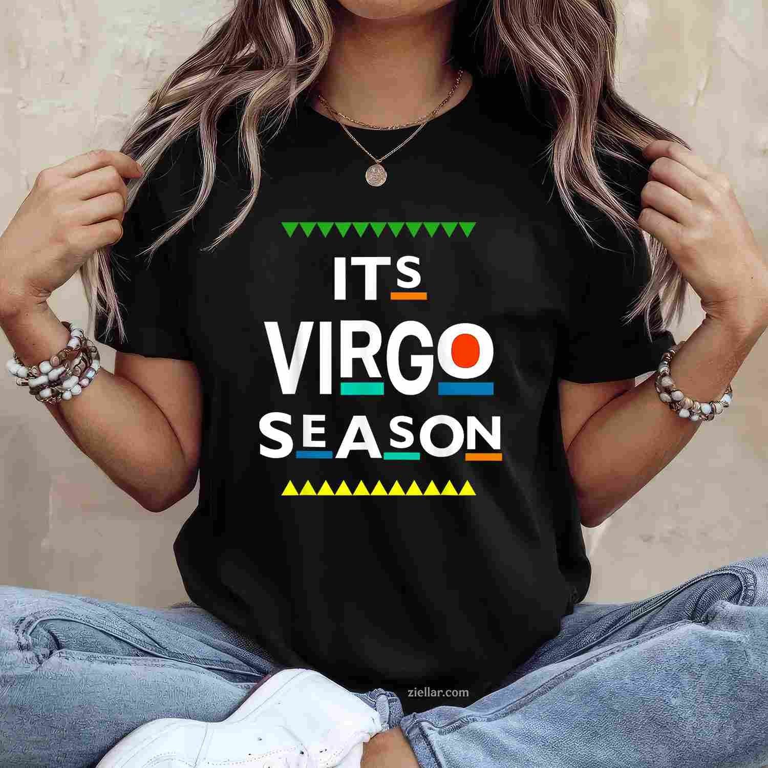 Virgo Birthday August September ITS LEO SEASON Funny Saying T-Shirt Tee for Men Women Adults Unisex