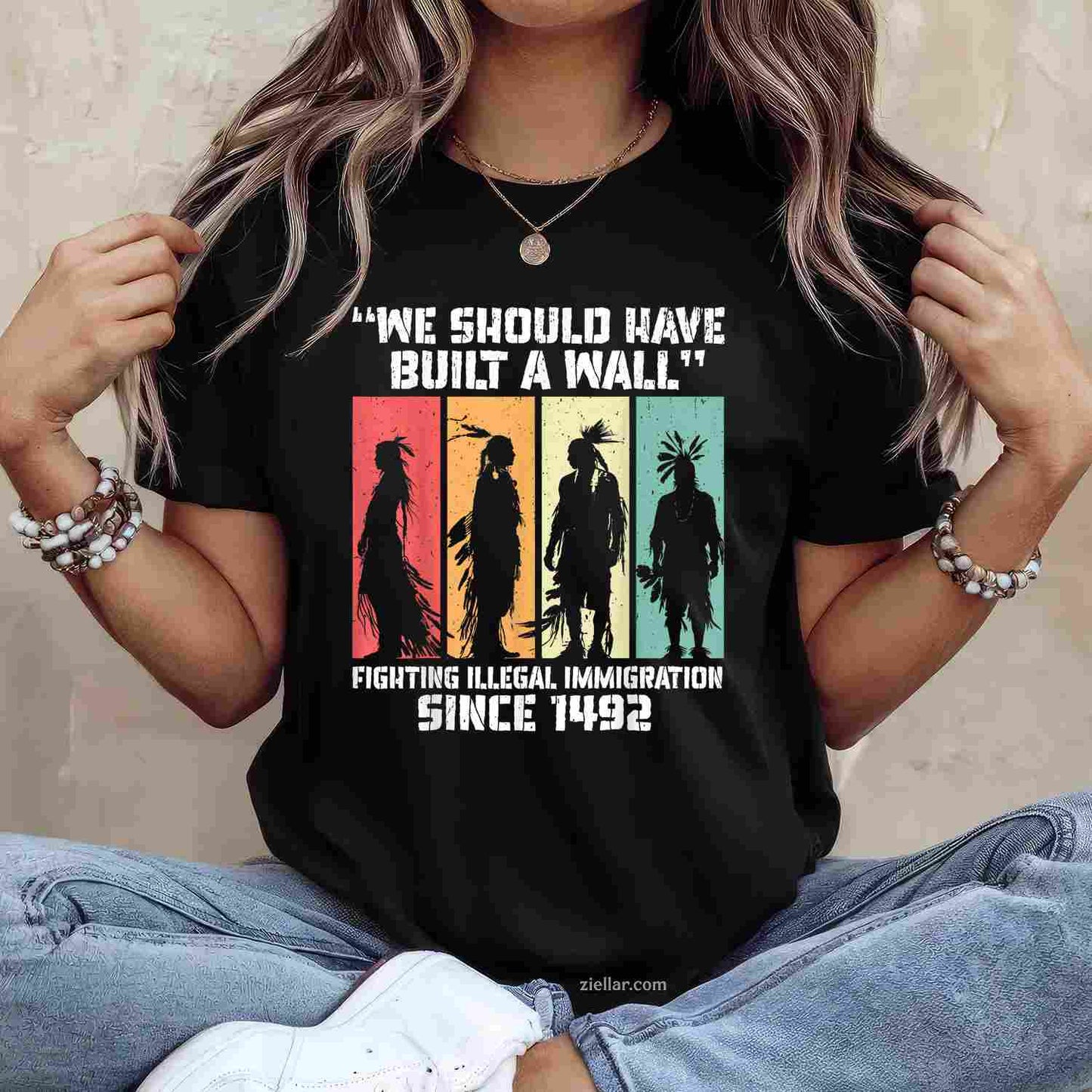 We Should Have Built A Wall, A Funny Native American T-Shirt And Tee For Adults