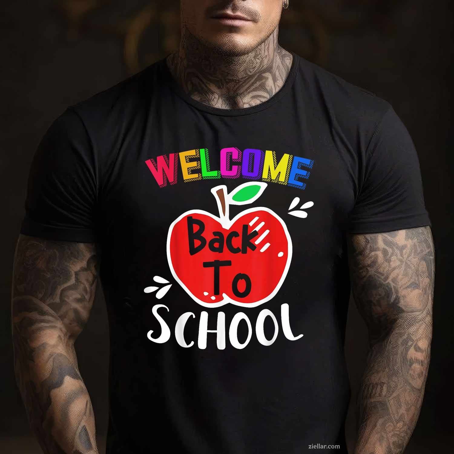 Welcome Back To School Shirt Funny Teachers Students Gift Men Women T-Shirt Tee