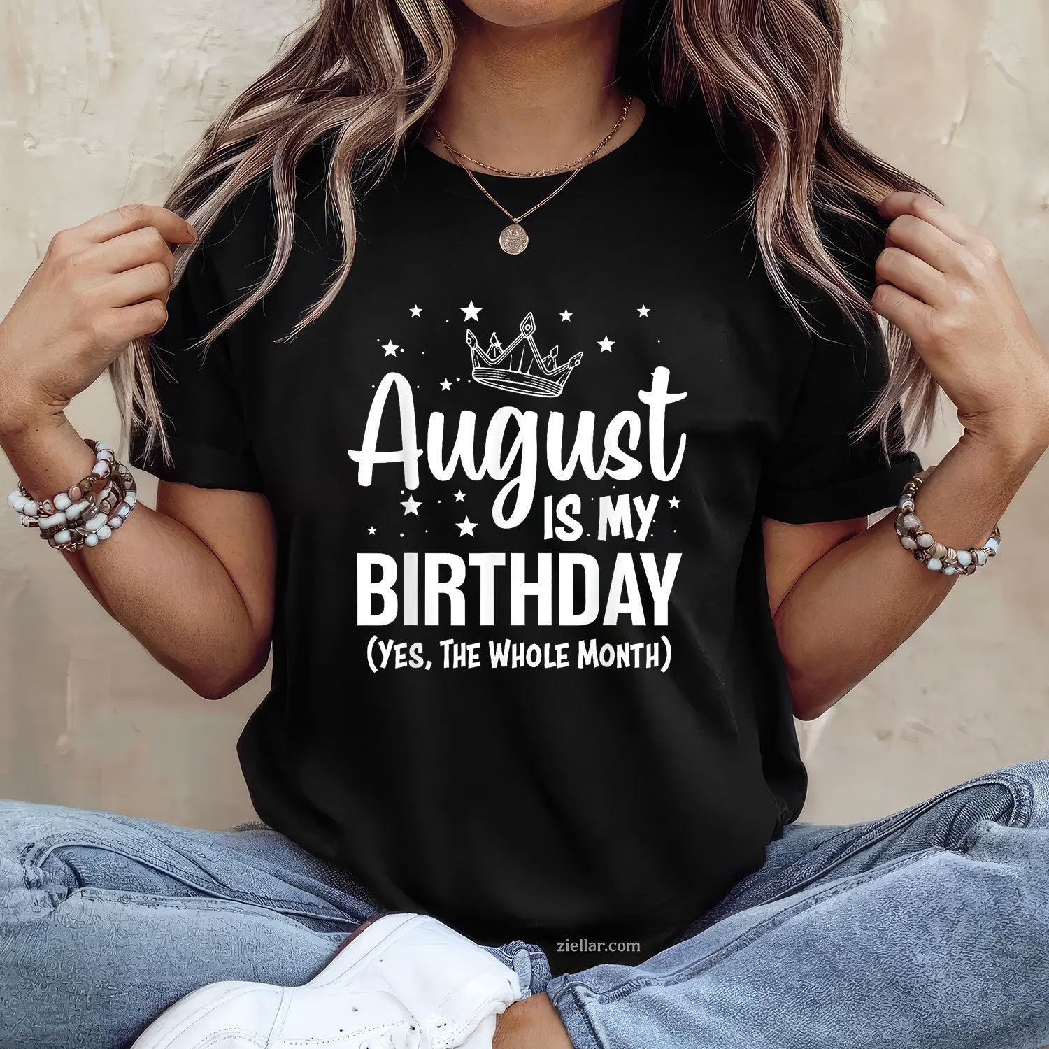 Yes August Is My Birthday Tee and T-Shirt, Full Month Celebration T-Shirt Gift for Adults