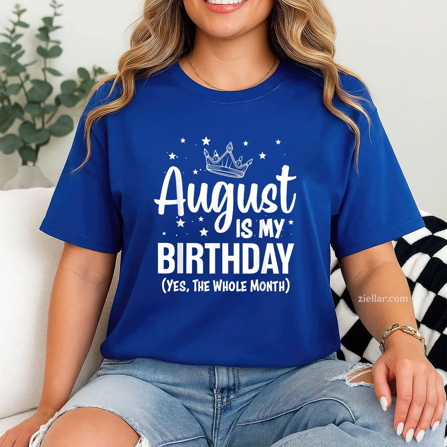 Yes August Is My Birthday Tee and T-Shirt, Full Month Celebration T-Shirt Gift for Adults