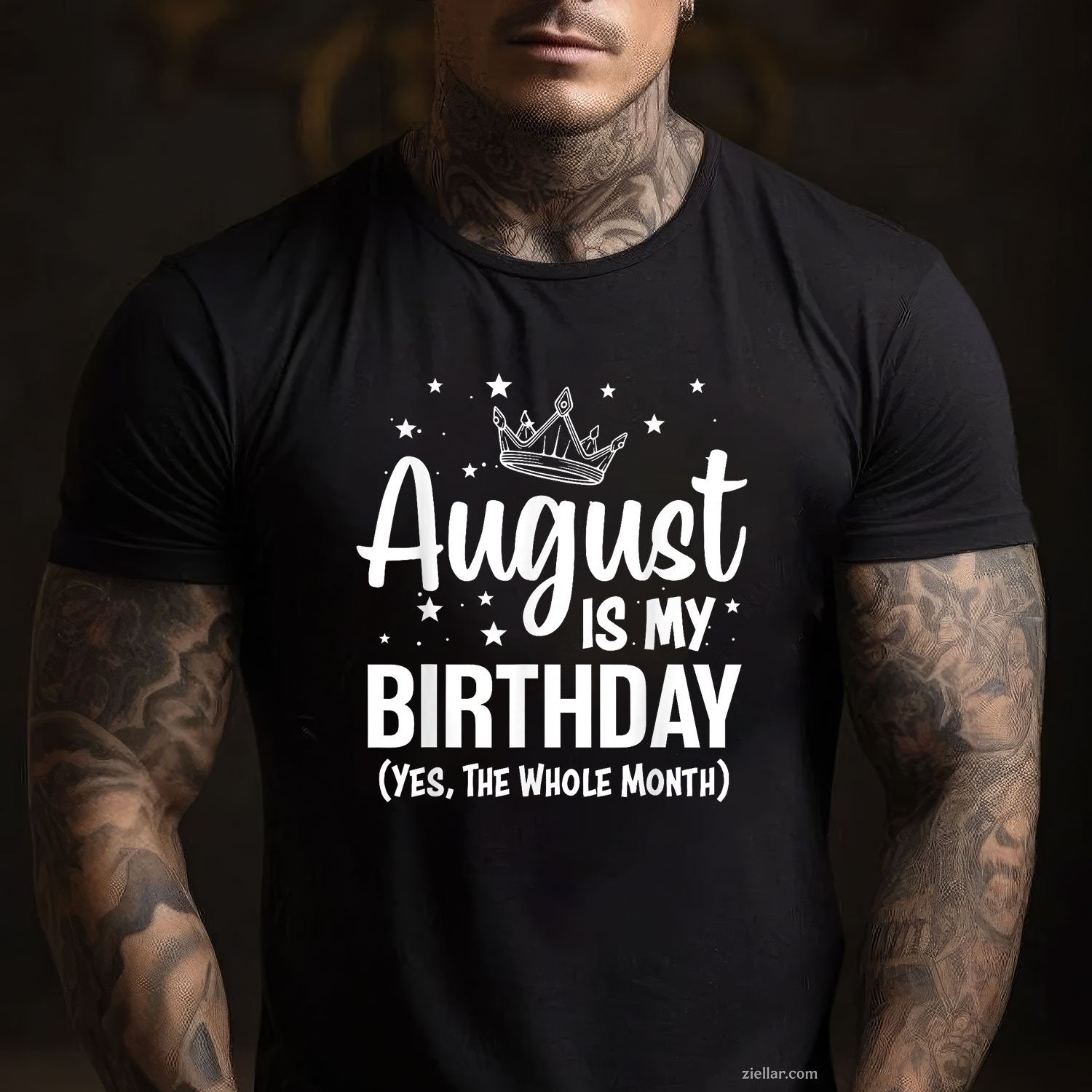 Yes August Is My Birthday Tee and T-Shirt, Full Month Celebration T-Shirt Gift for Adults