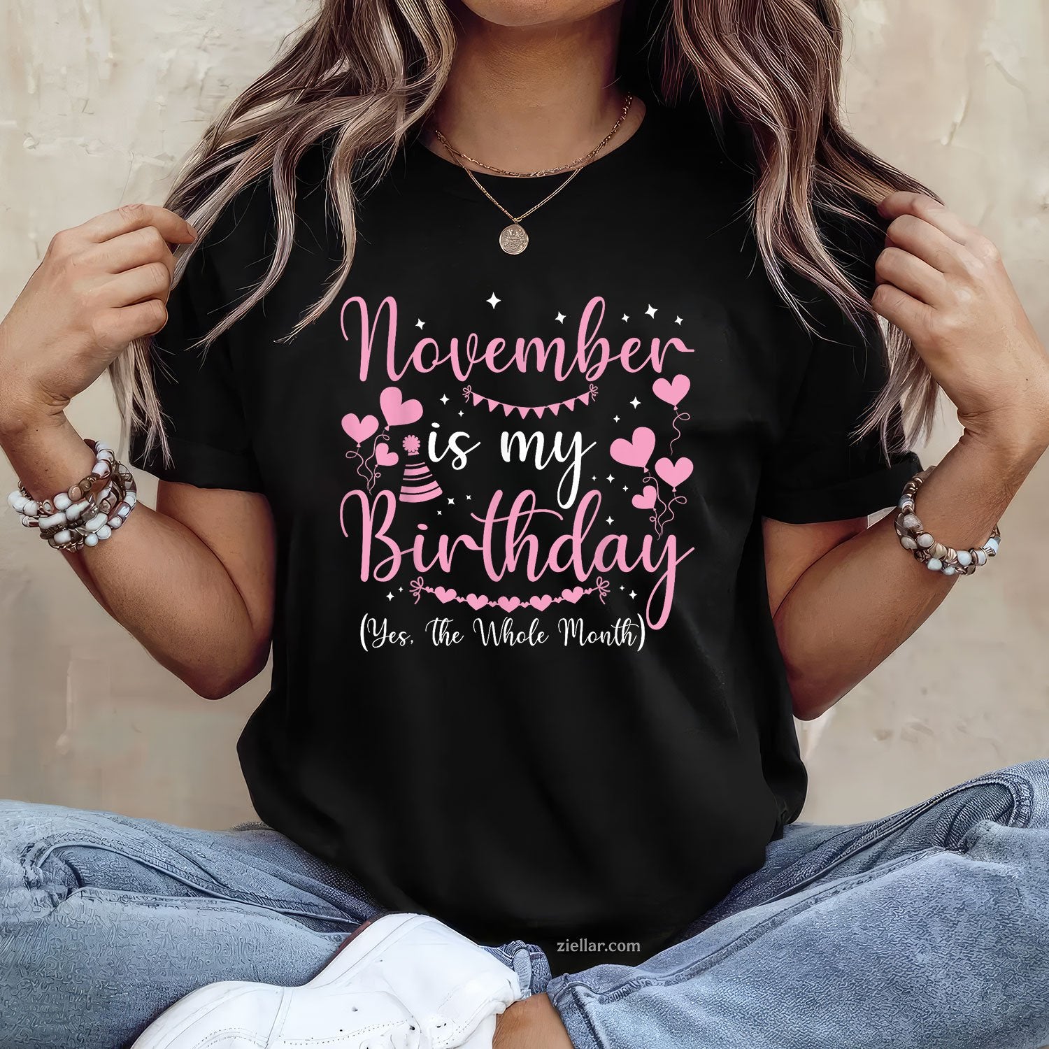 Yes, November Is My Birthday Month Tee and T-Shirt, Funny Birthday T-Shirt Gift for Women Adults
